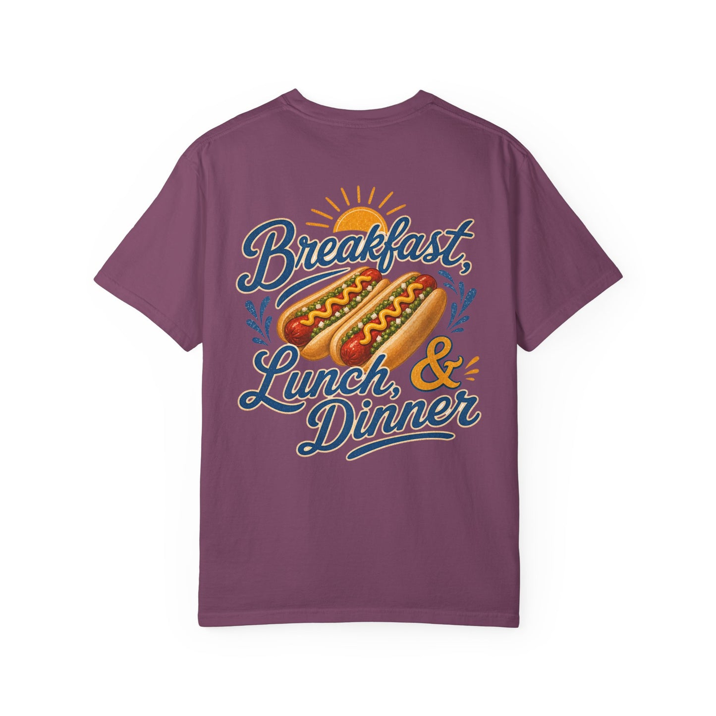 "Breakfast, Lunch & Dinner" Hot Dog Graphic Tee, routine, asd BACK PRINT