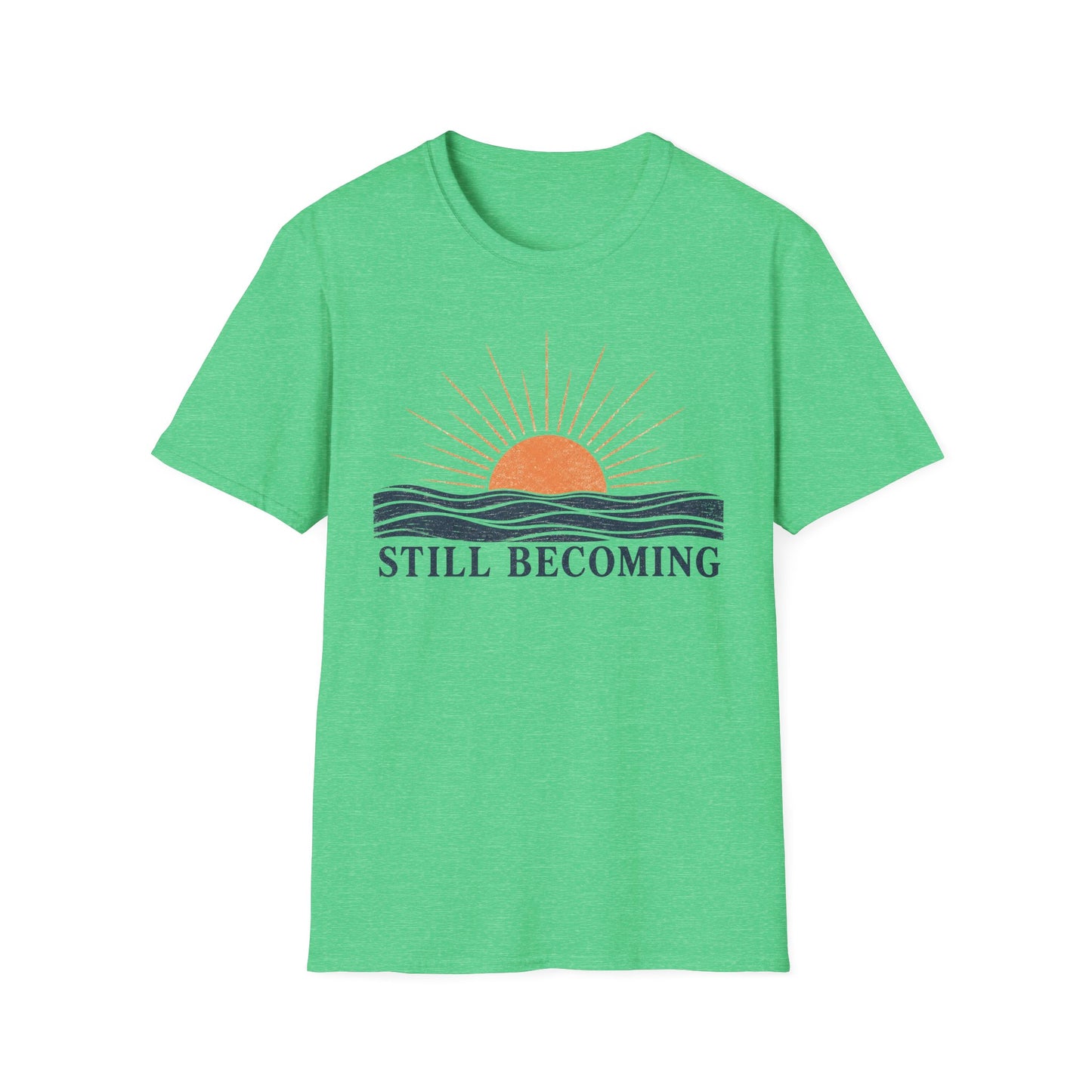 T-Shirt — Still Becoming Sunrise Graphic Tee