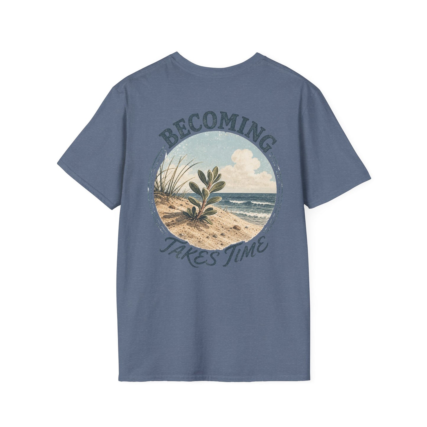 Becoming Takes Time T-Shirt — Vintage Coastal Plant Illustration