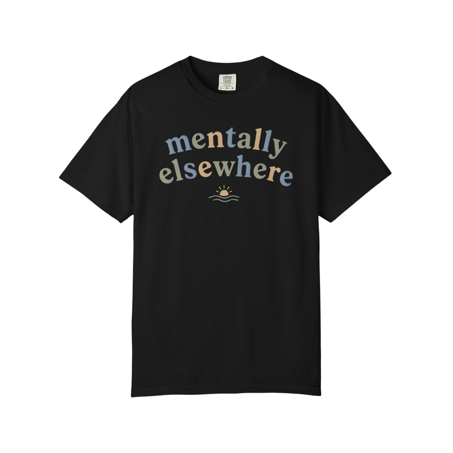 Mentally Elsewhere T-Shirt — Relaxed Vacation Vibe Tee