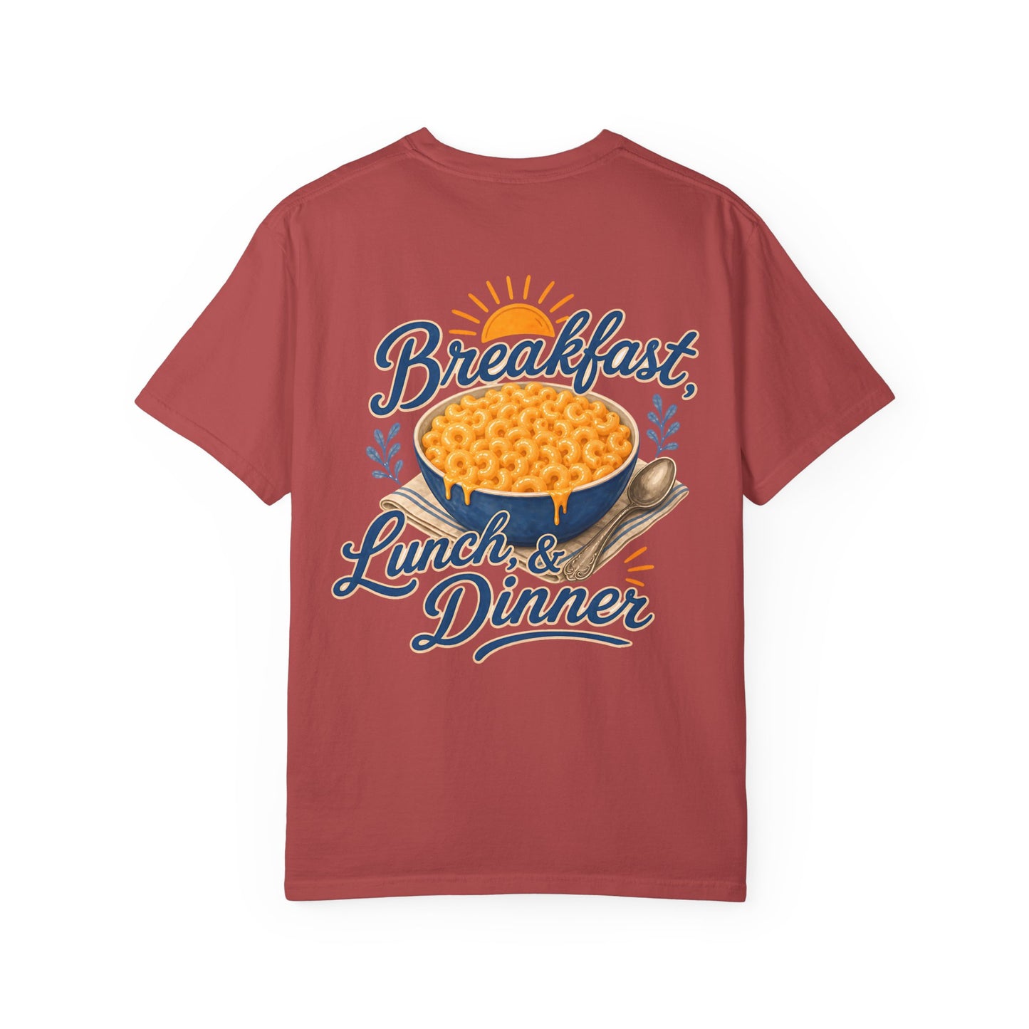 Macaroni and Cheese Lover T-Shirt — “Breakfast, Lunch & Dinner” Graphic Tee Adult BACK PRINT