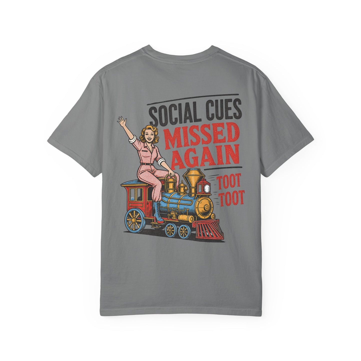 Social Cues Missed Again T-Shirt Vintage Train BACK PRINT