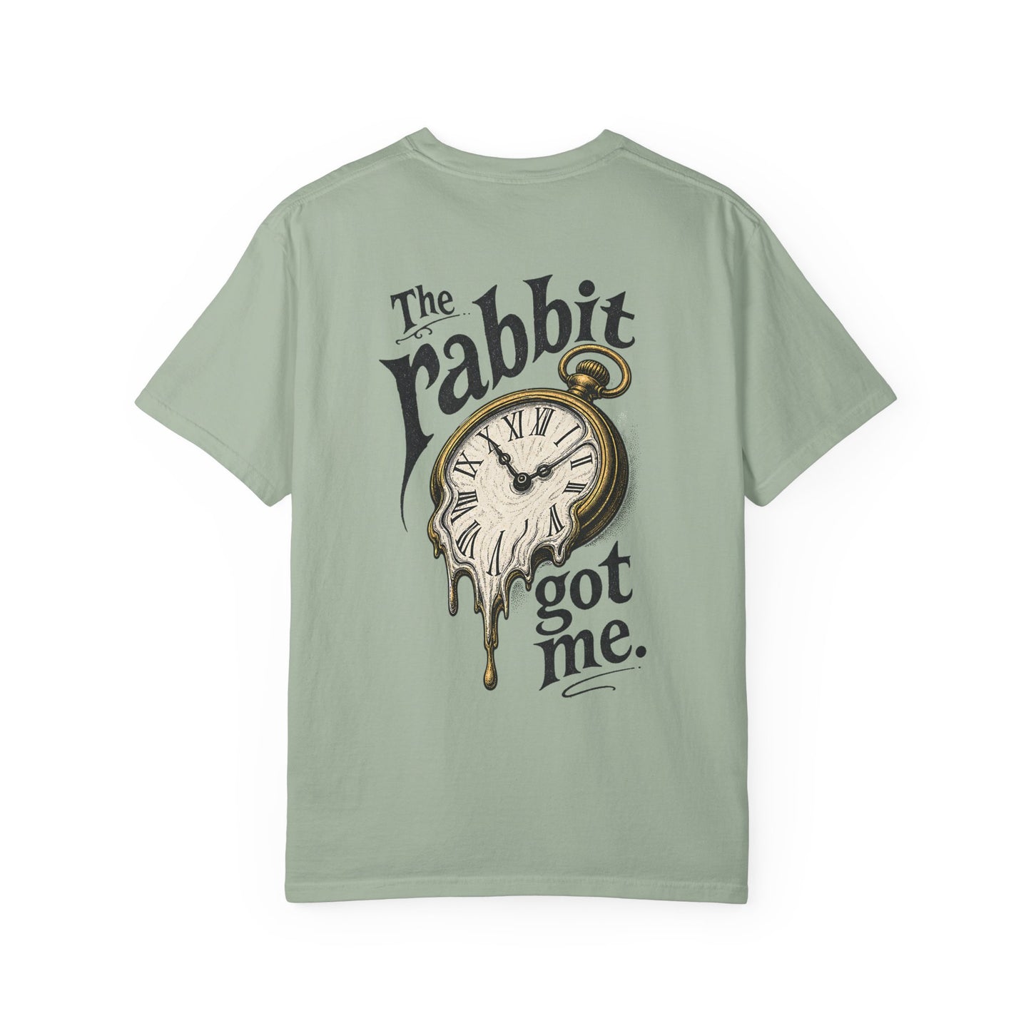 "The Rabbit Got Me" -Play on the iconic Alice in Wonderland quote. ADHD losing track of time