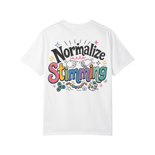 Normalize Stimming T-Shirt — Neurodiversity Awareness Graphic Tee
