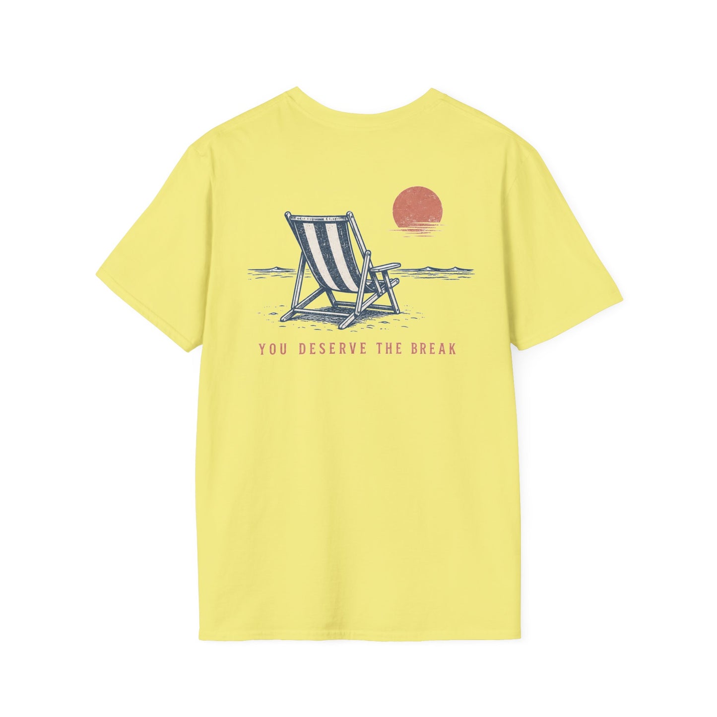 You Deserve The Break Sunset Beach Chair T-Shirt BACK PRINT