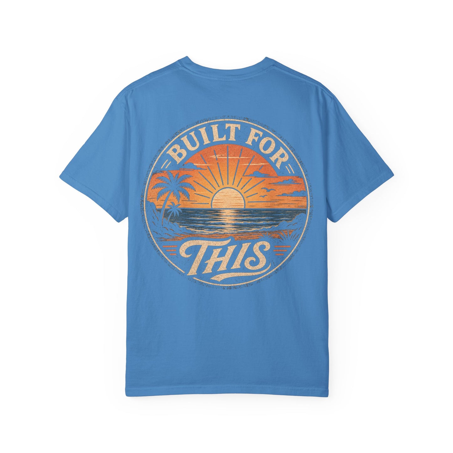 Built For This Sunset T-Shirt — Vintage Beach Palm Graphic