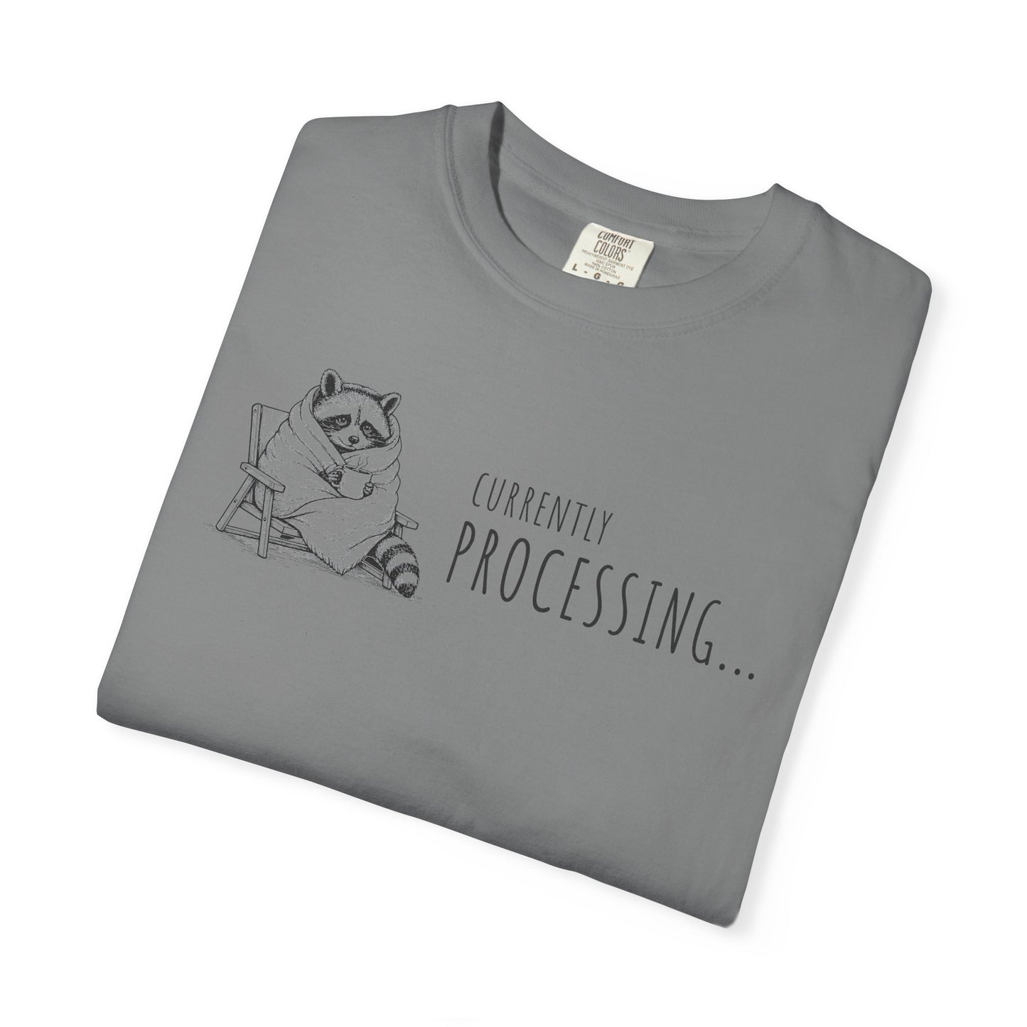 "Currently Processing..." Raccoon Graphic Tee