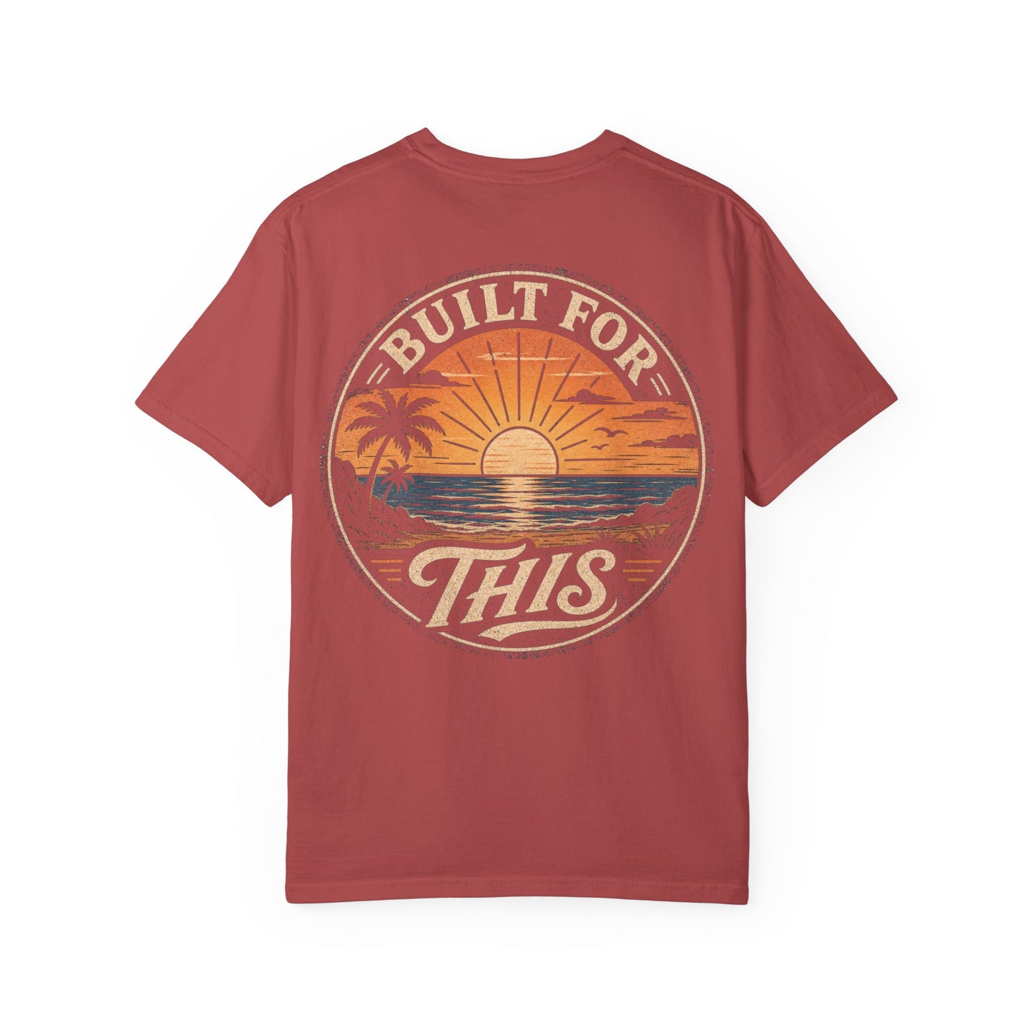 Built For This Sunset T-Shirt — Vintage Beach Palm Graphic