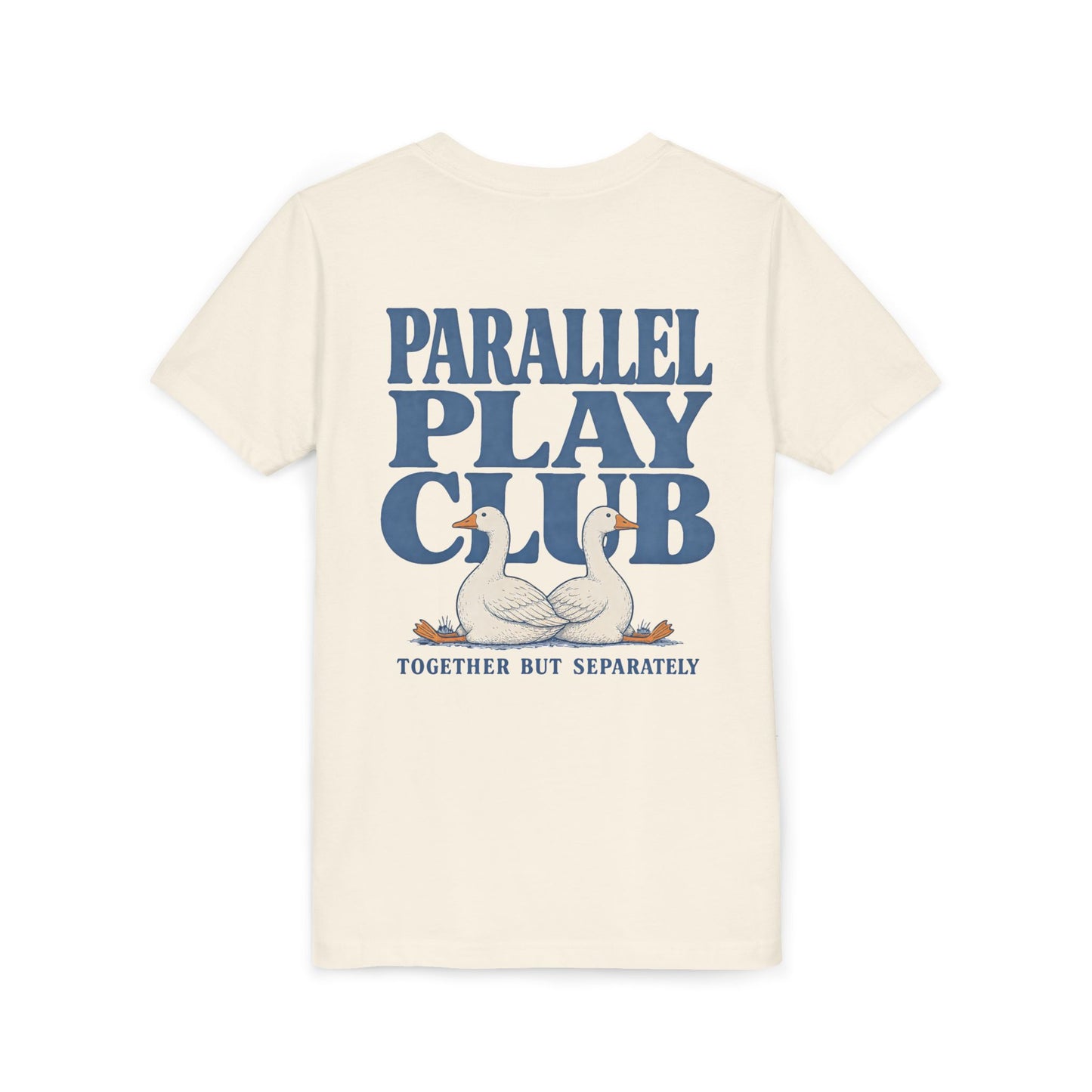 Parallel Play Club Silly Goose Youth Tee — "Together But Separately" Kids Short Sleeve Shirt BACK PRINT