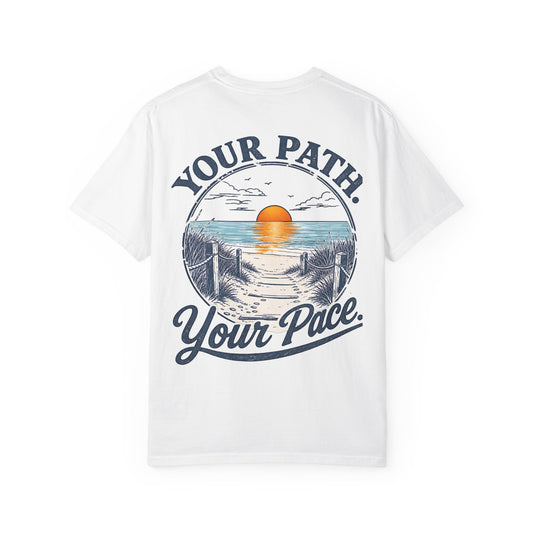 "Your Path. Your Pace." Beach Sunset Graphic Tee Shirt