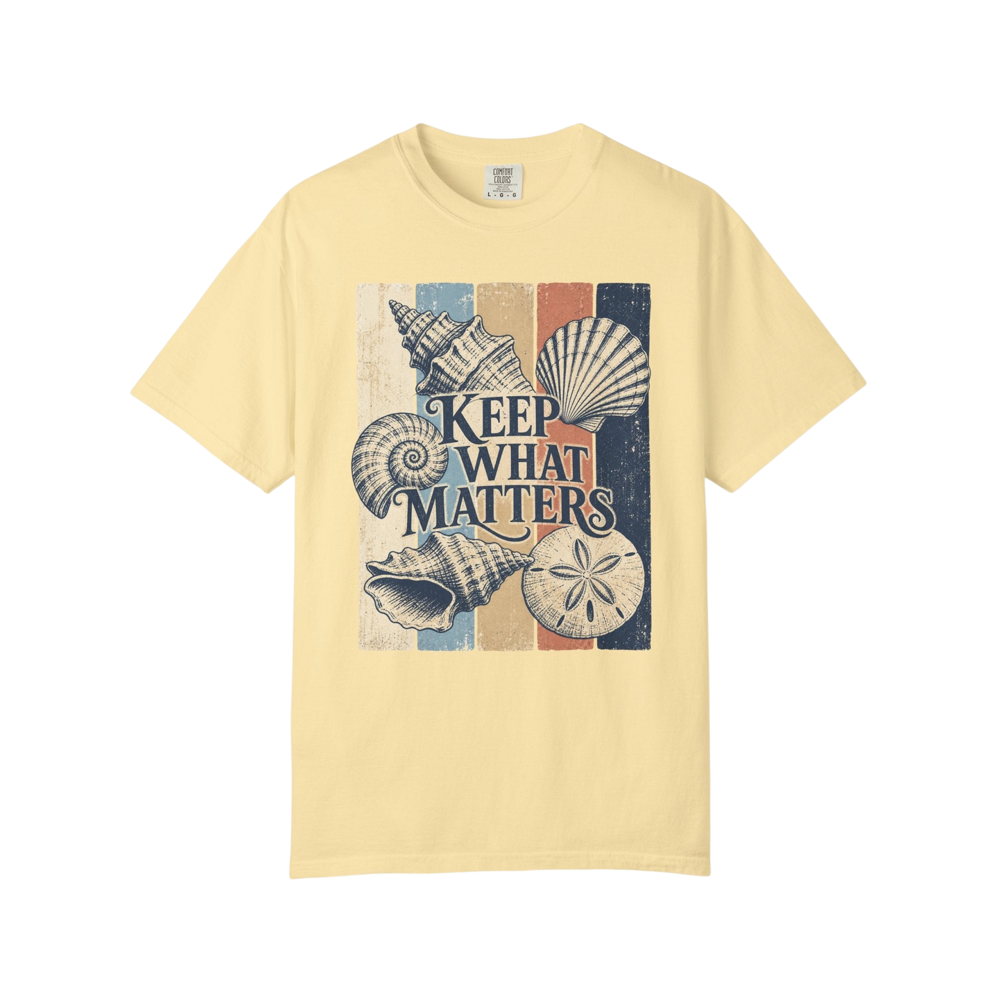 Keep What Matters Seashell T-Shirt