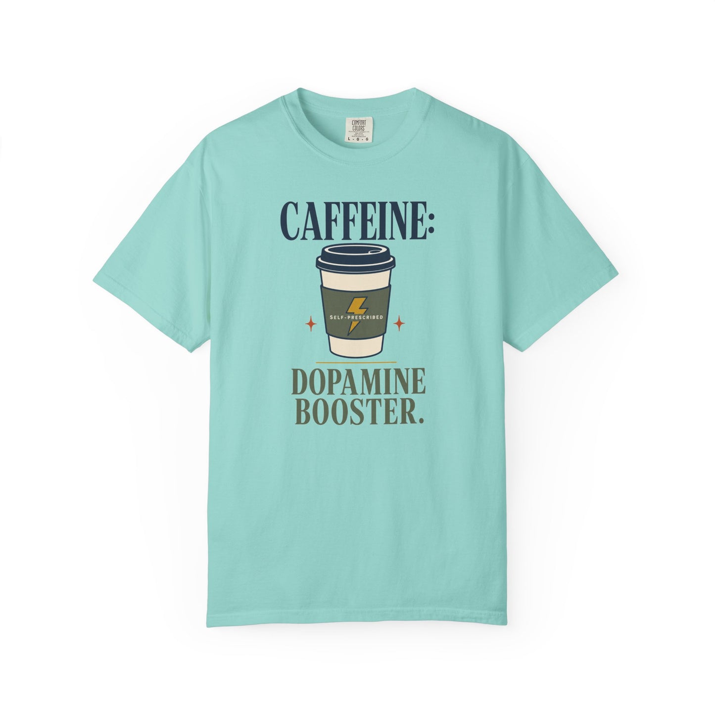 Caffeine: Dopamine Booster ADHD T‑Shirt