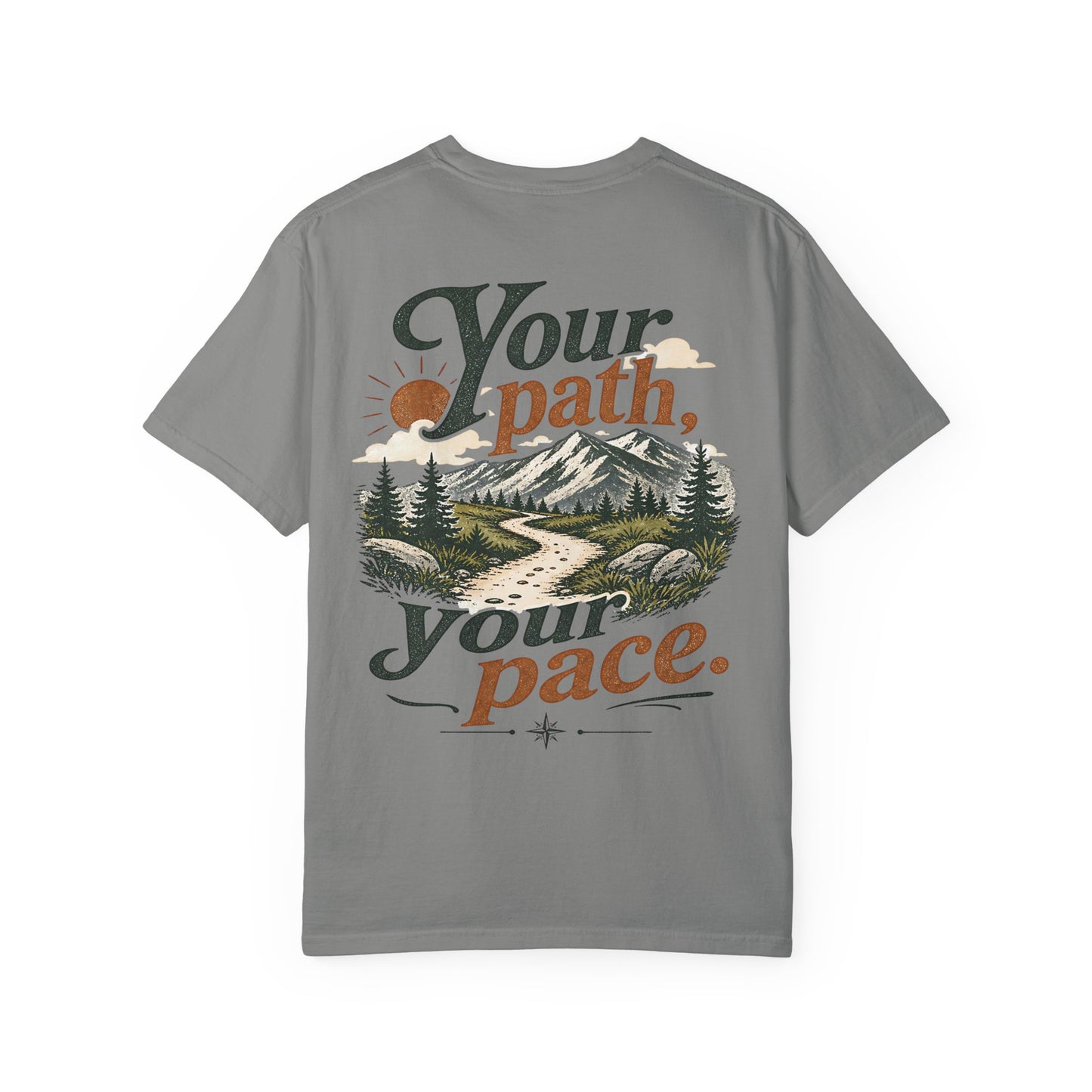 Your Path, Your Pace T-Shirt — Neurodivergent Inspirational Nature Graphic Tee
