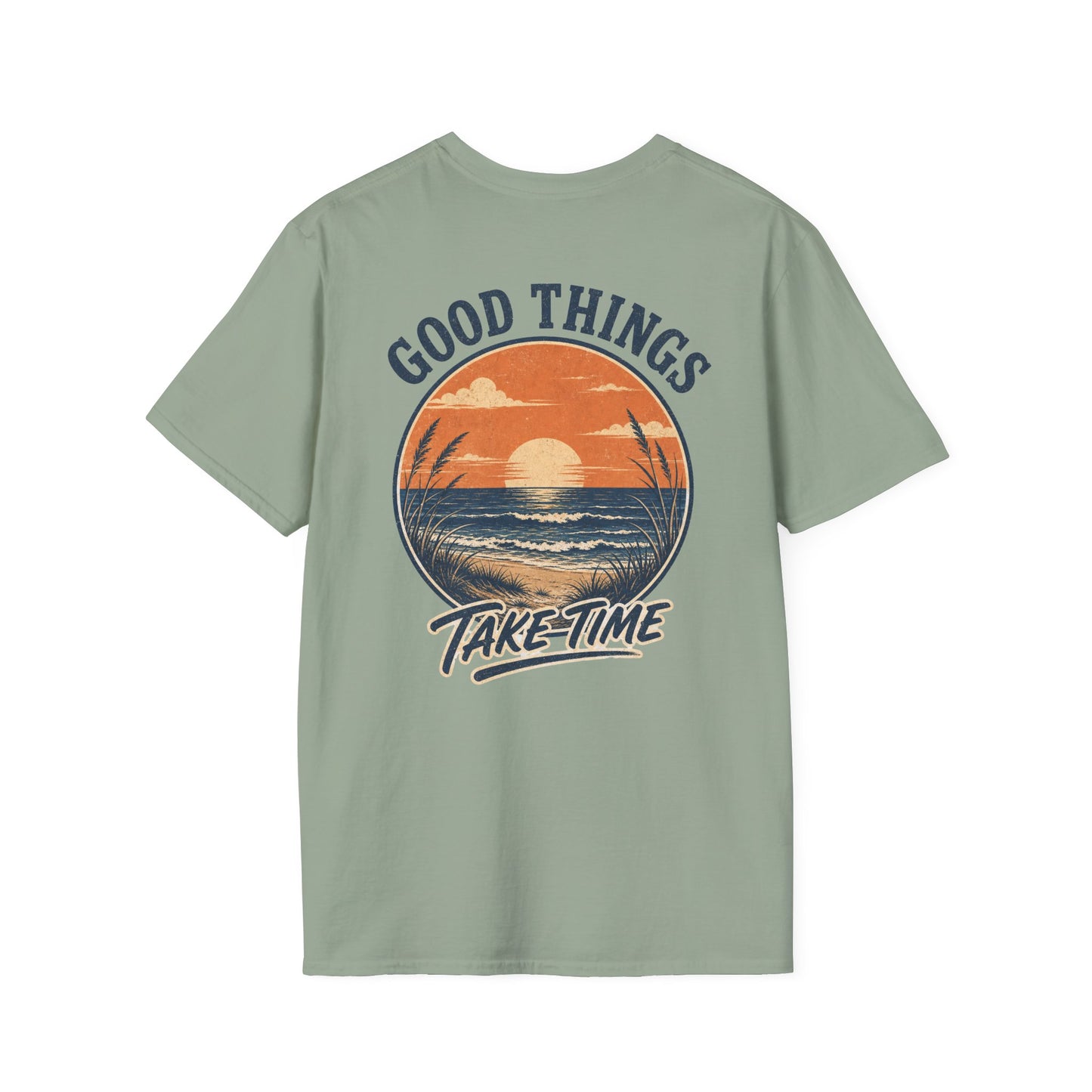 Good Things Take Time Sunset T‑Shirt