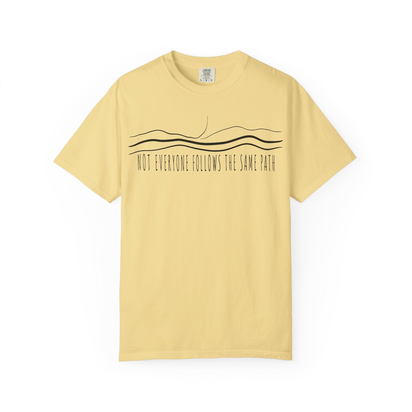T-Shirt – Minimal Line Mountain Tee “Not Everyone Follows The Same Path”