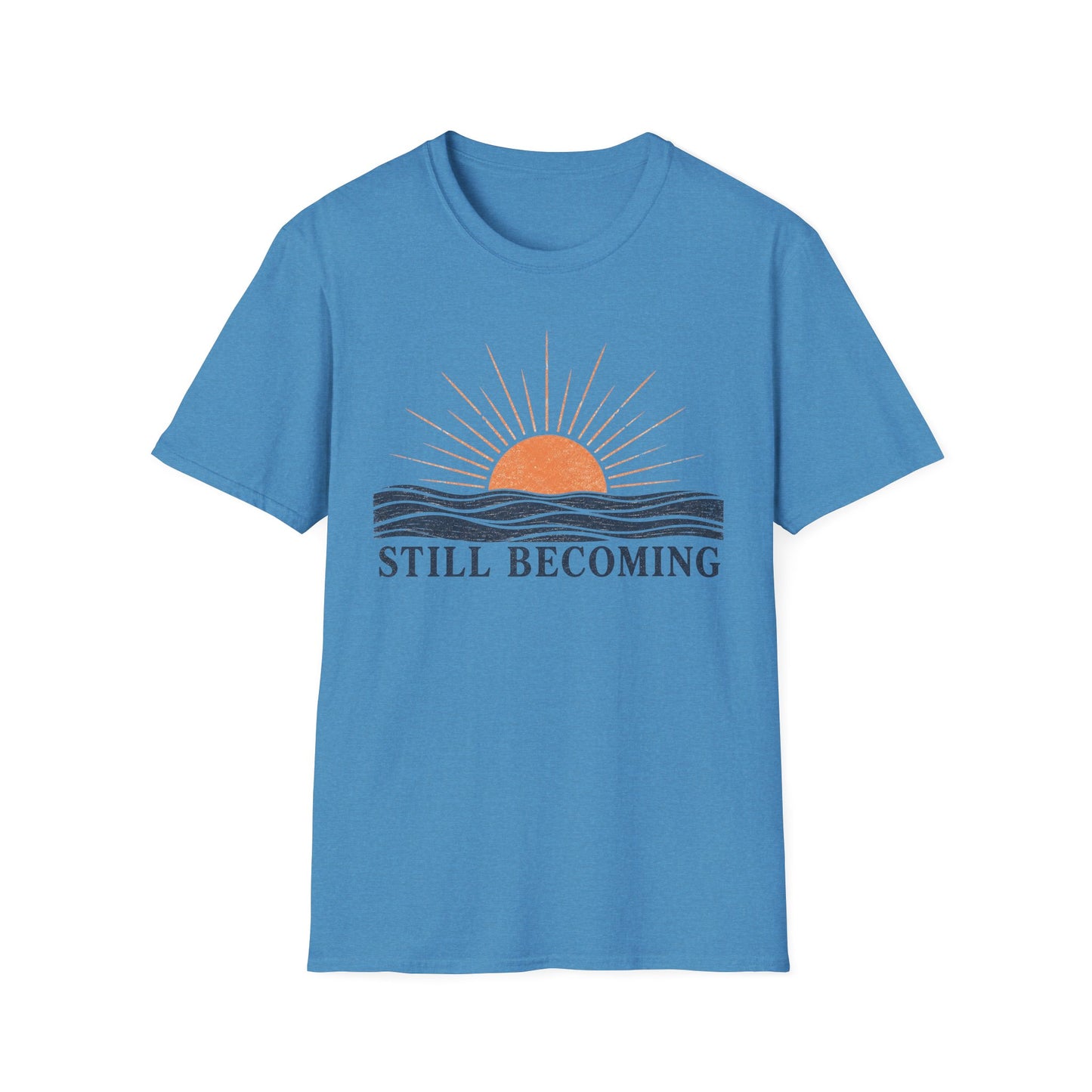T-Shirt — Still Becoming Sunrise Graphic Tee