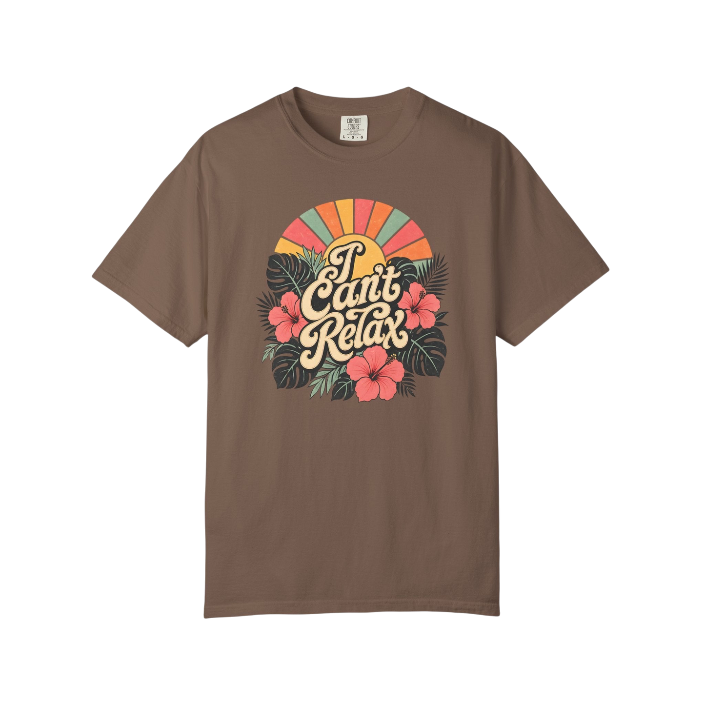 I Can't Relax Retro Floral T-Shirt — ADHD Funny Tropical Sunset Graphic Tee