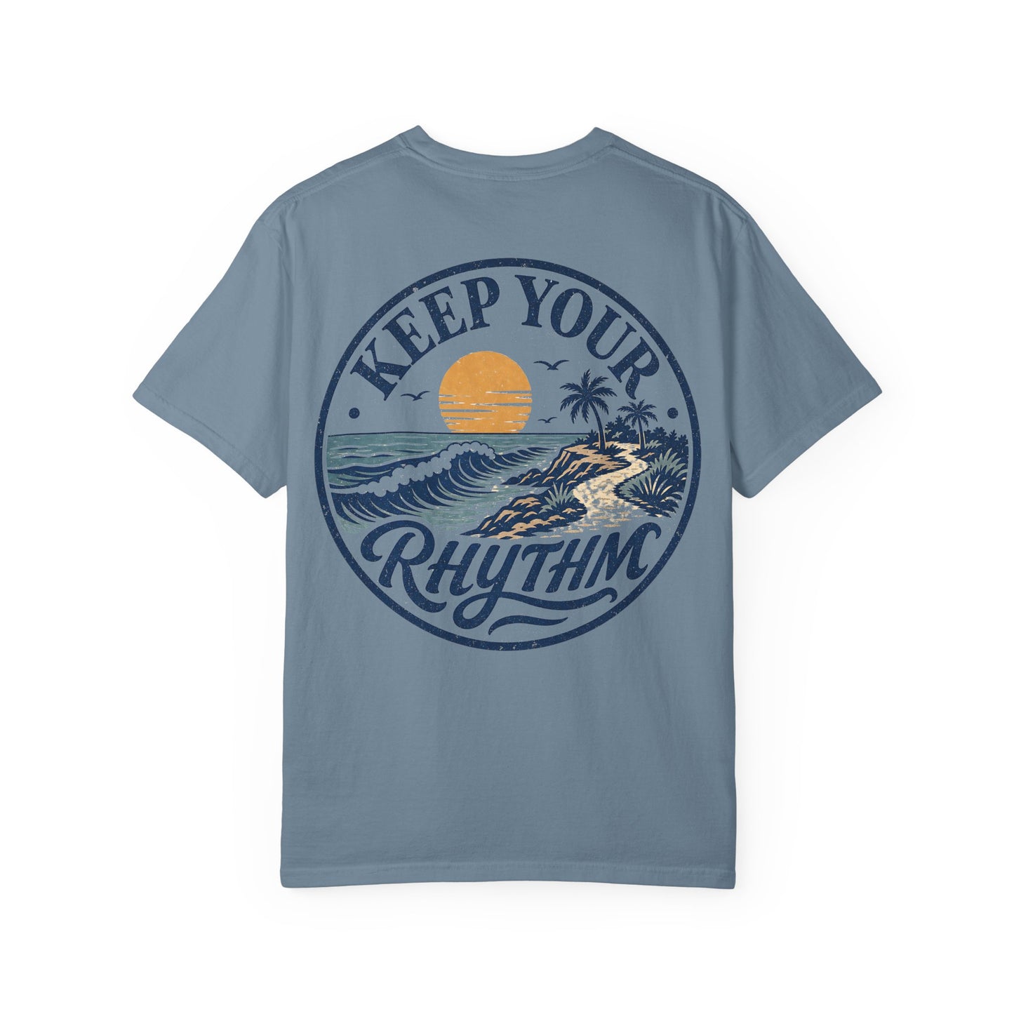 Keep Your Rhythm Beach T-Shirt