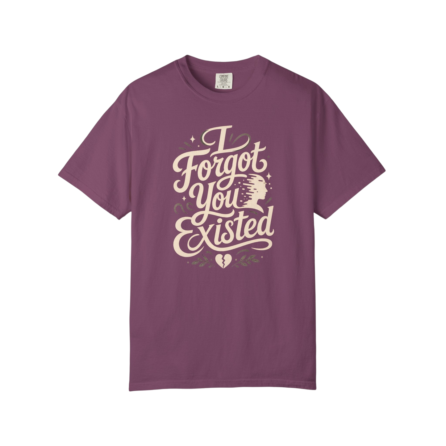 I Forgot You Existed T‑Shirt — ASD Autism Funny Sarcastic Graphic Tee