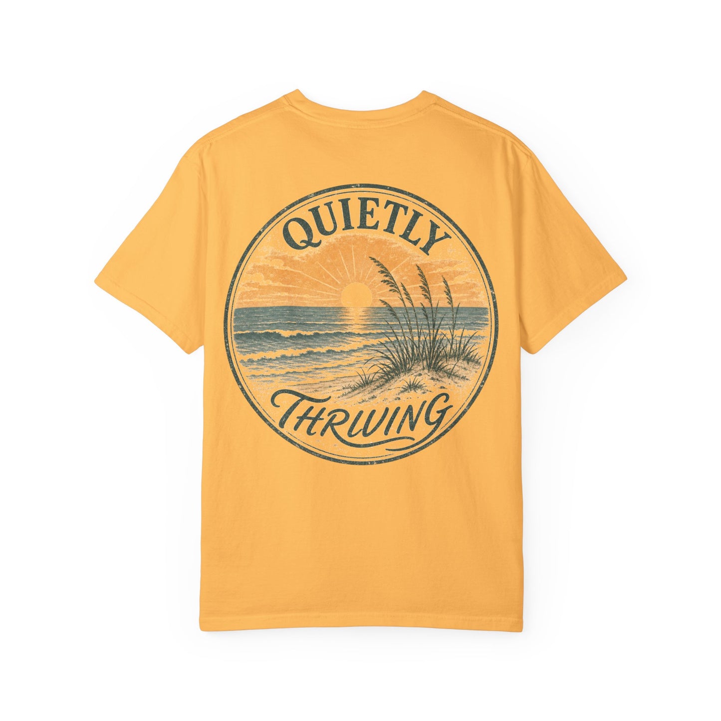 Quietly Thriving Sunset Beach T-Shirt