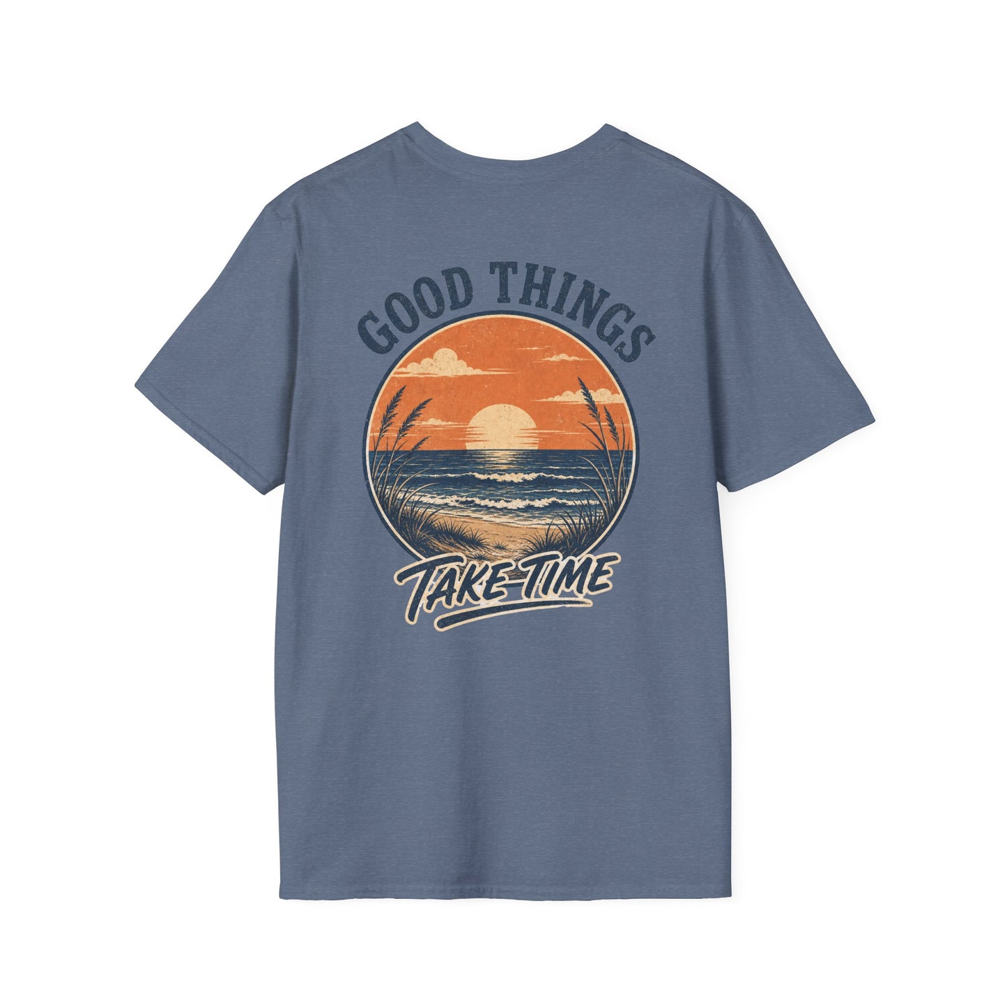 Good Things Take Time Sunset T‑Shirt