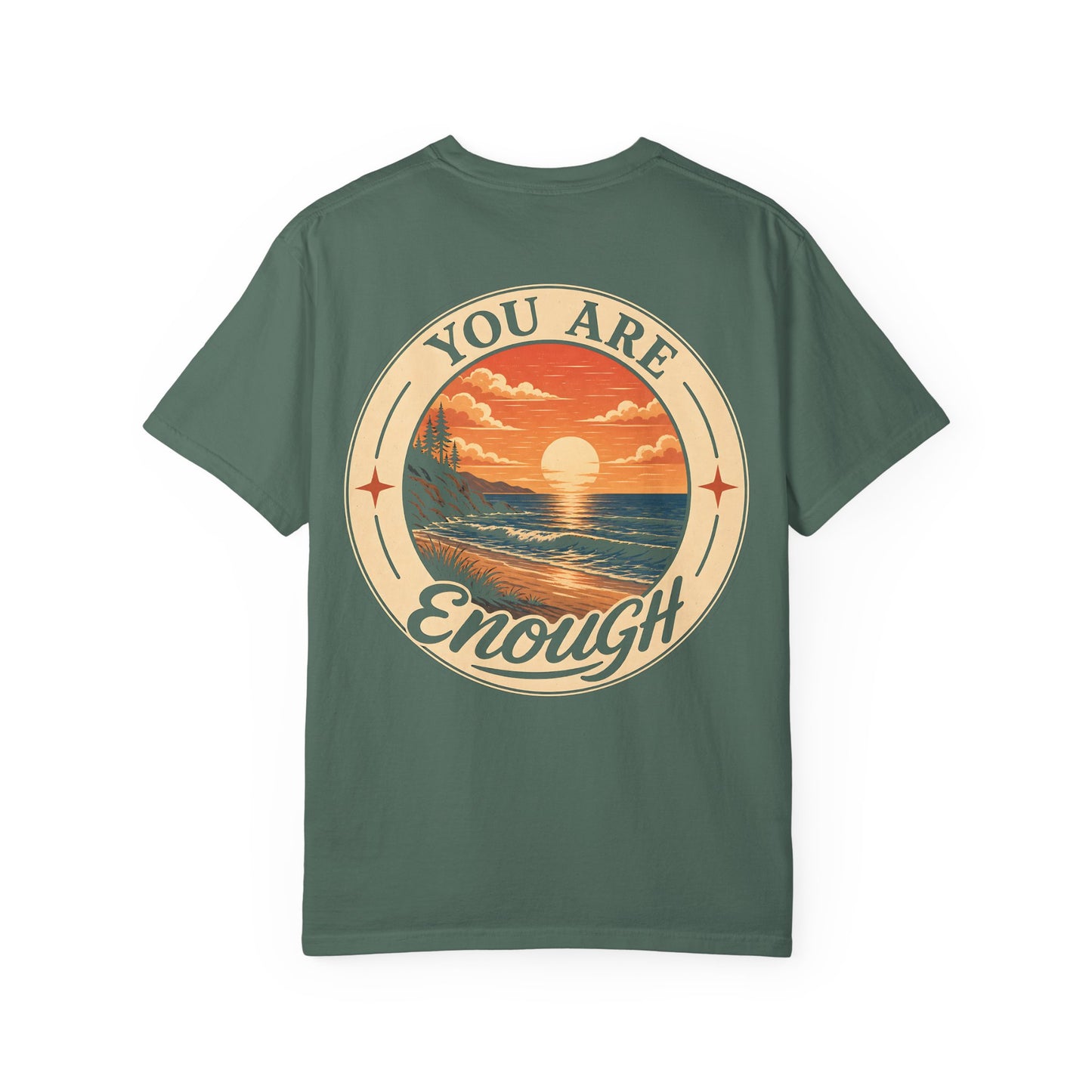 You Are Enough Sunset Tee