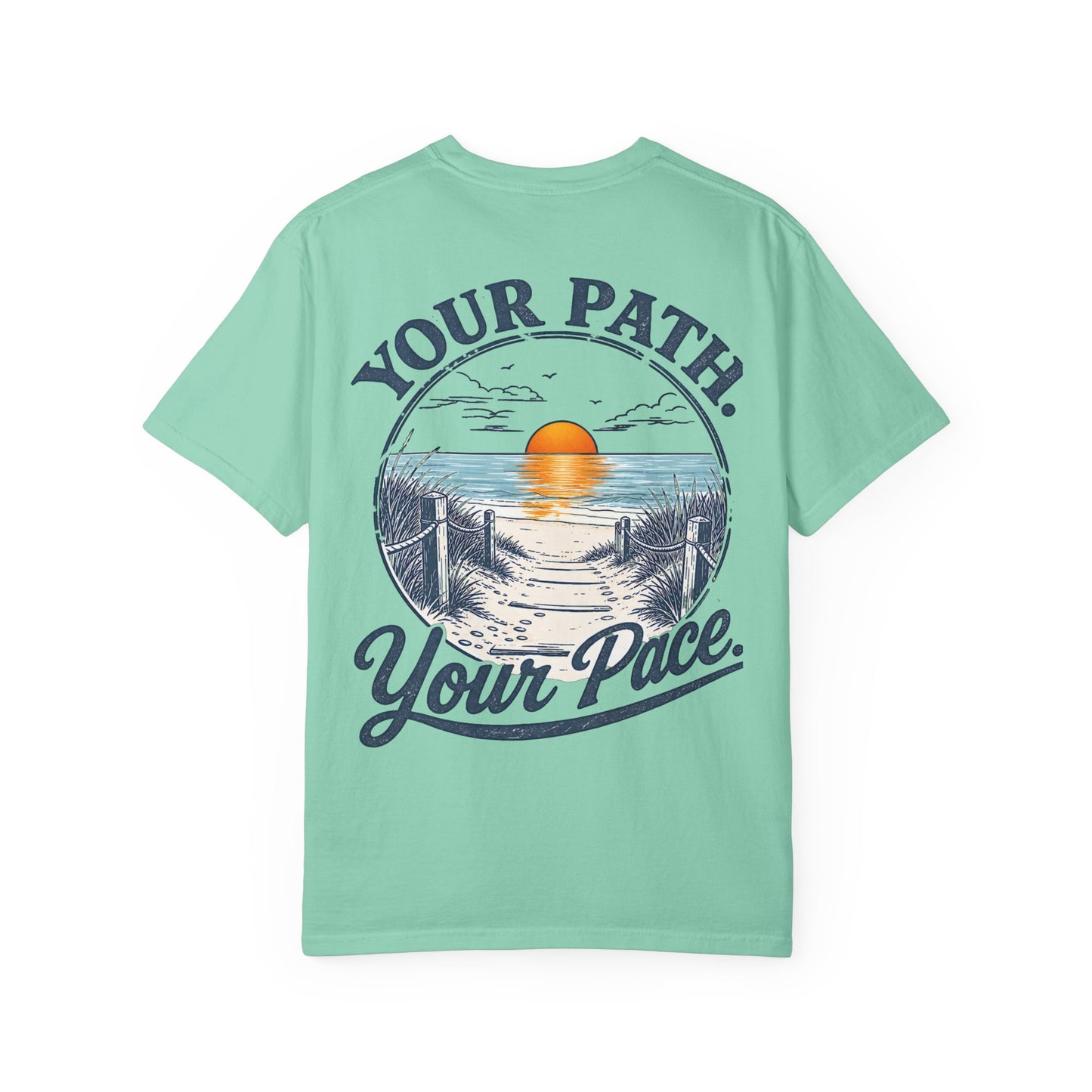 "Your Path. Your Pace." Beach Sunset Graphic Tee Shirt