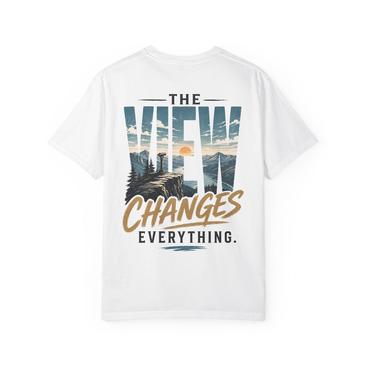 “The View Changes Everything” Scenic Graphic Tee Shirt