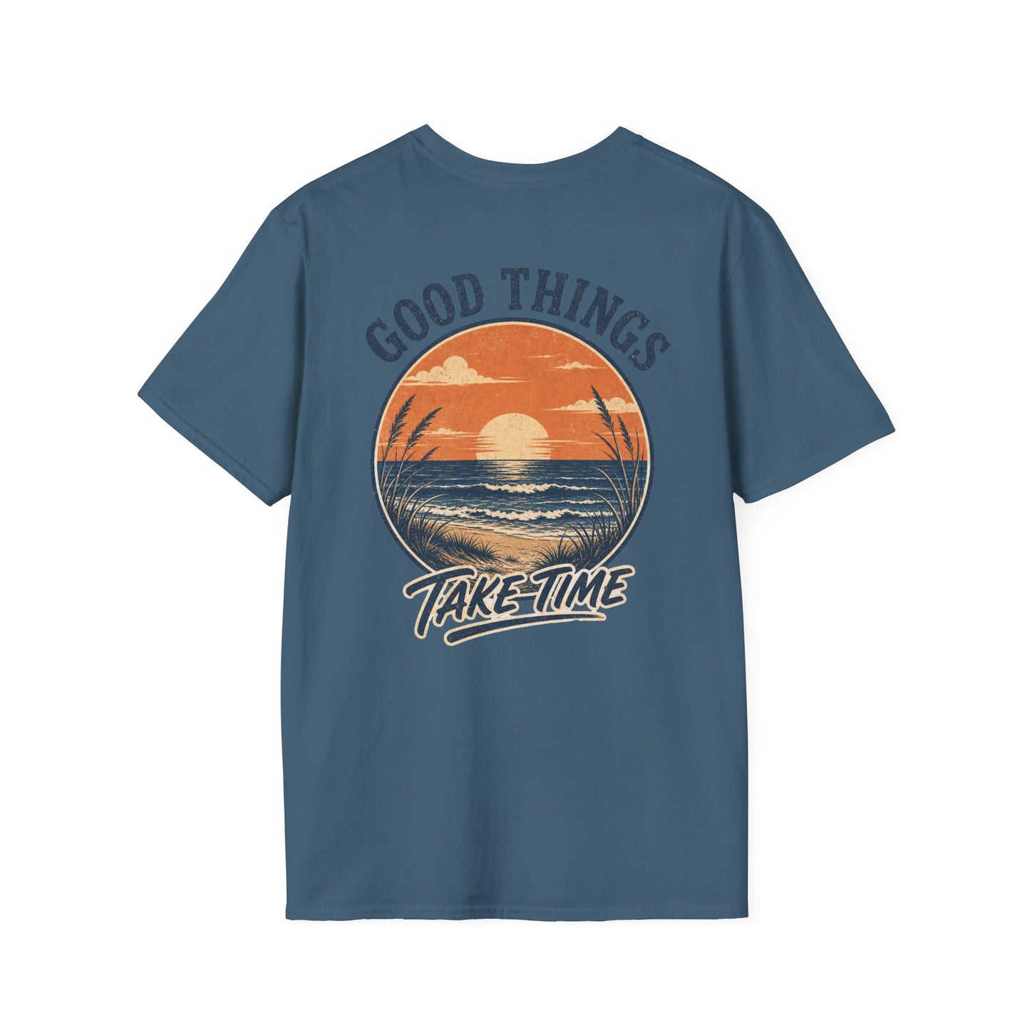 Good Things Take Time Sunset T‑Shirt