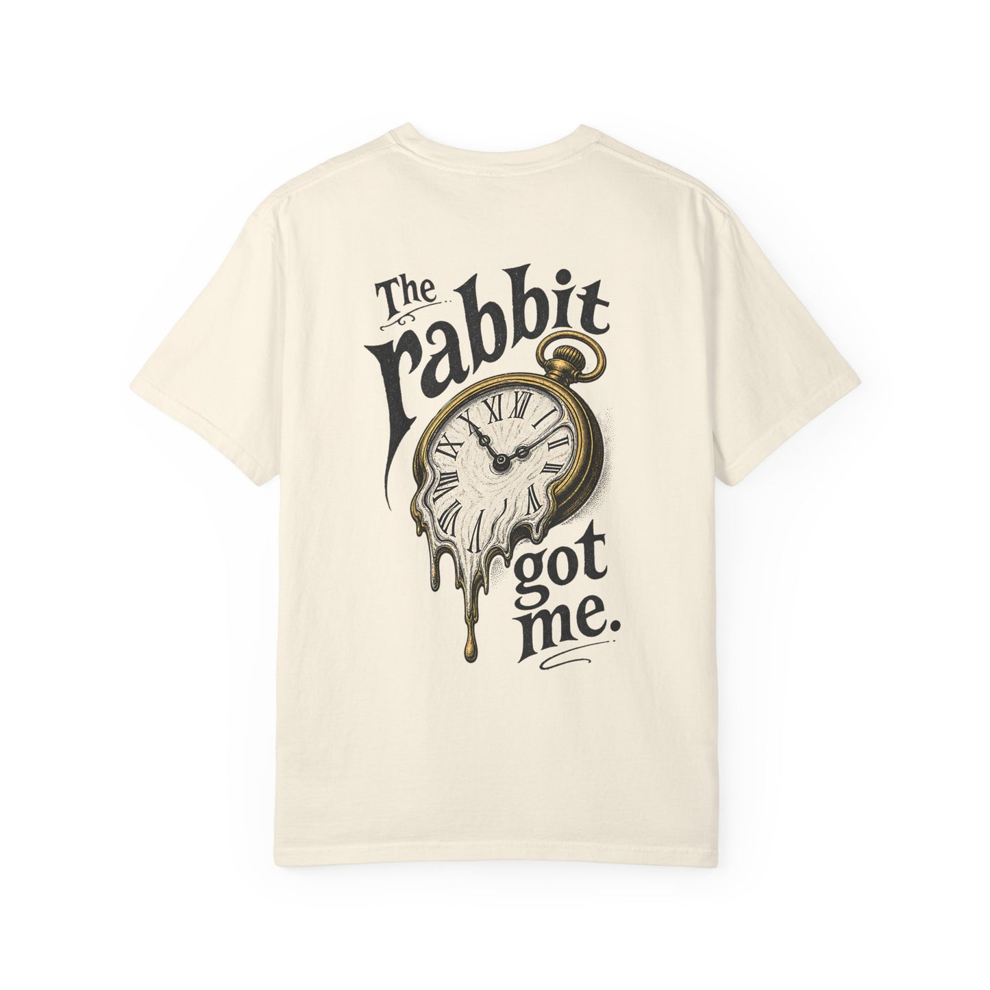 "The Rabbit Got Me" -Play on the iconic Alice in Wonderland quote. ADHD losing track of time