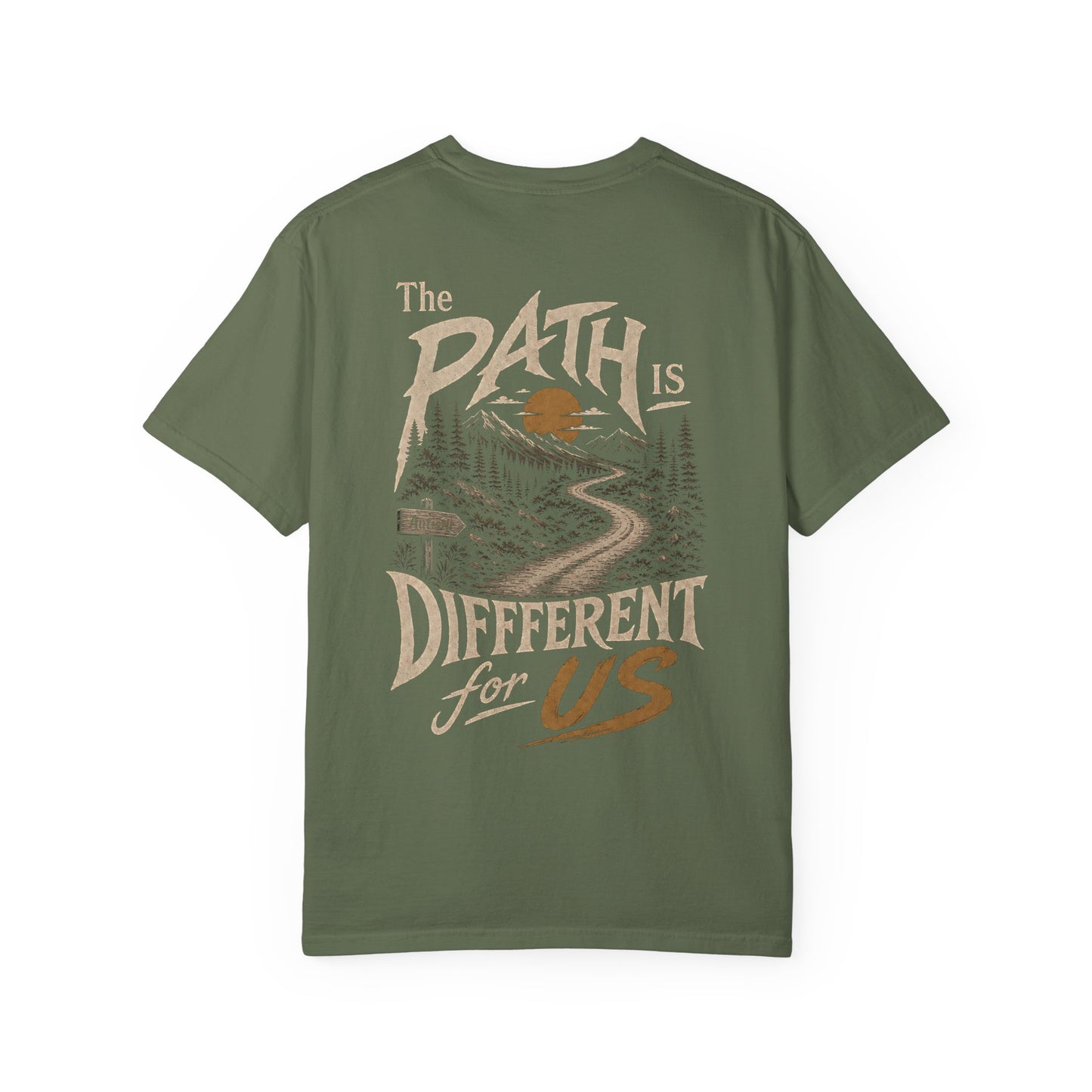 "The Path Is Different For Us" (Autistic) T‑Shirt — Vintage Nature Graphic Tee