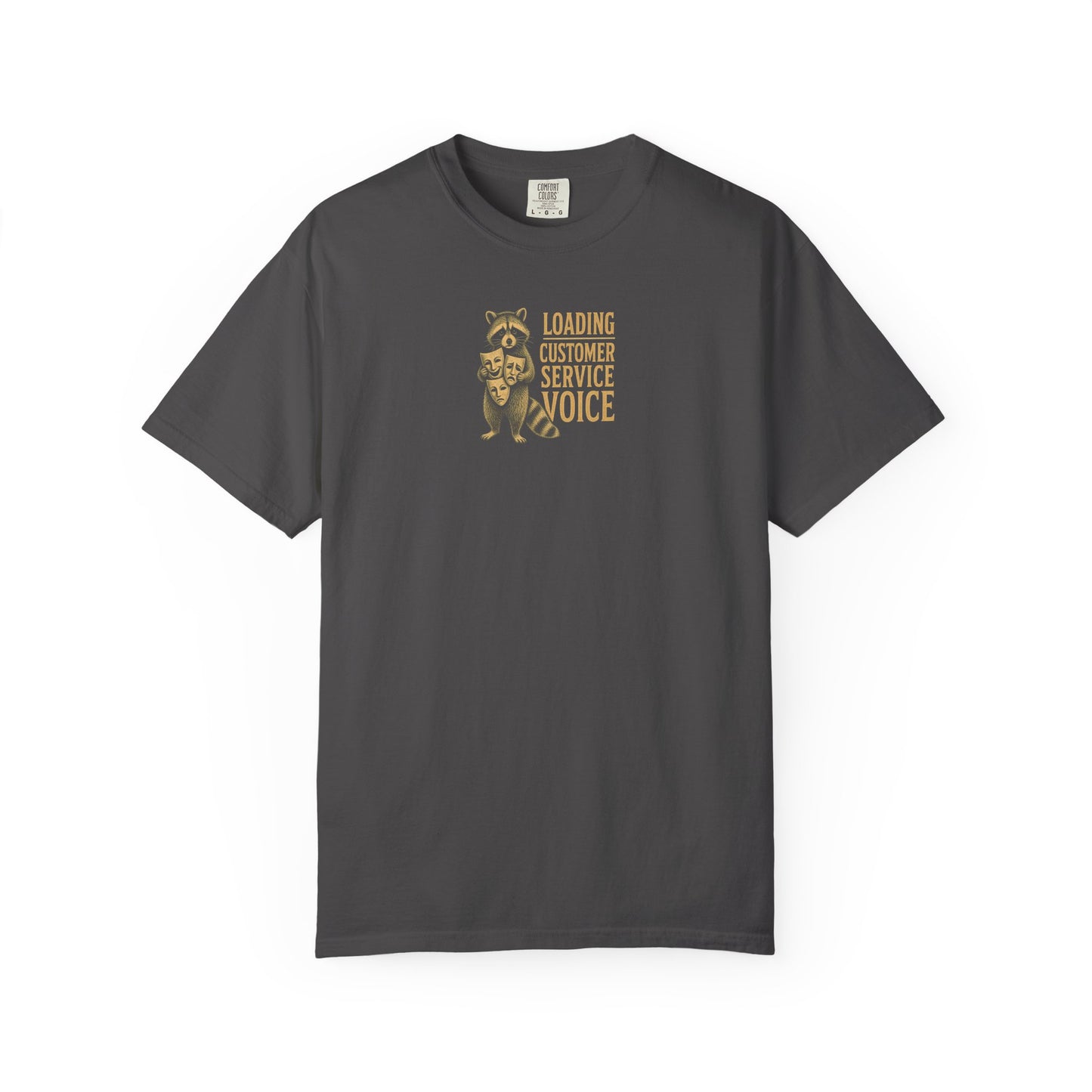 "Loading Customer Service Voice" Vintage Raccoon Support Rep Tee