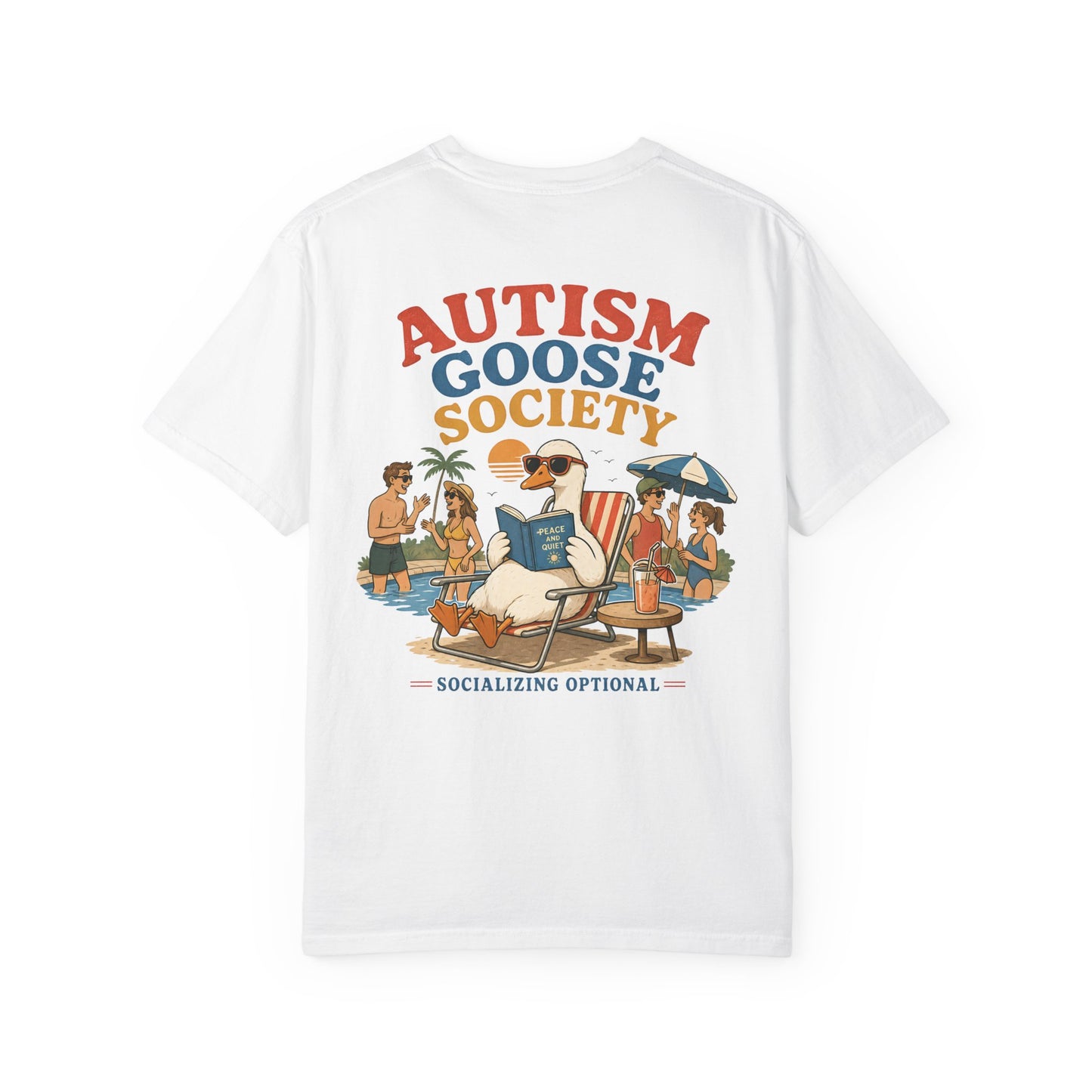 Autism Silly Goose Society T-Shirt — 'Socializing Optional' - BACK PRINT -Casual Tee