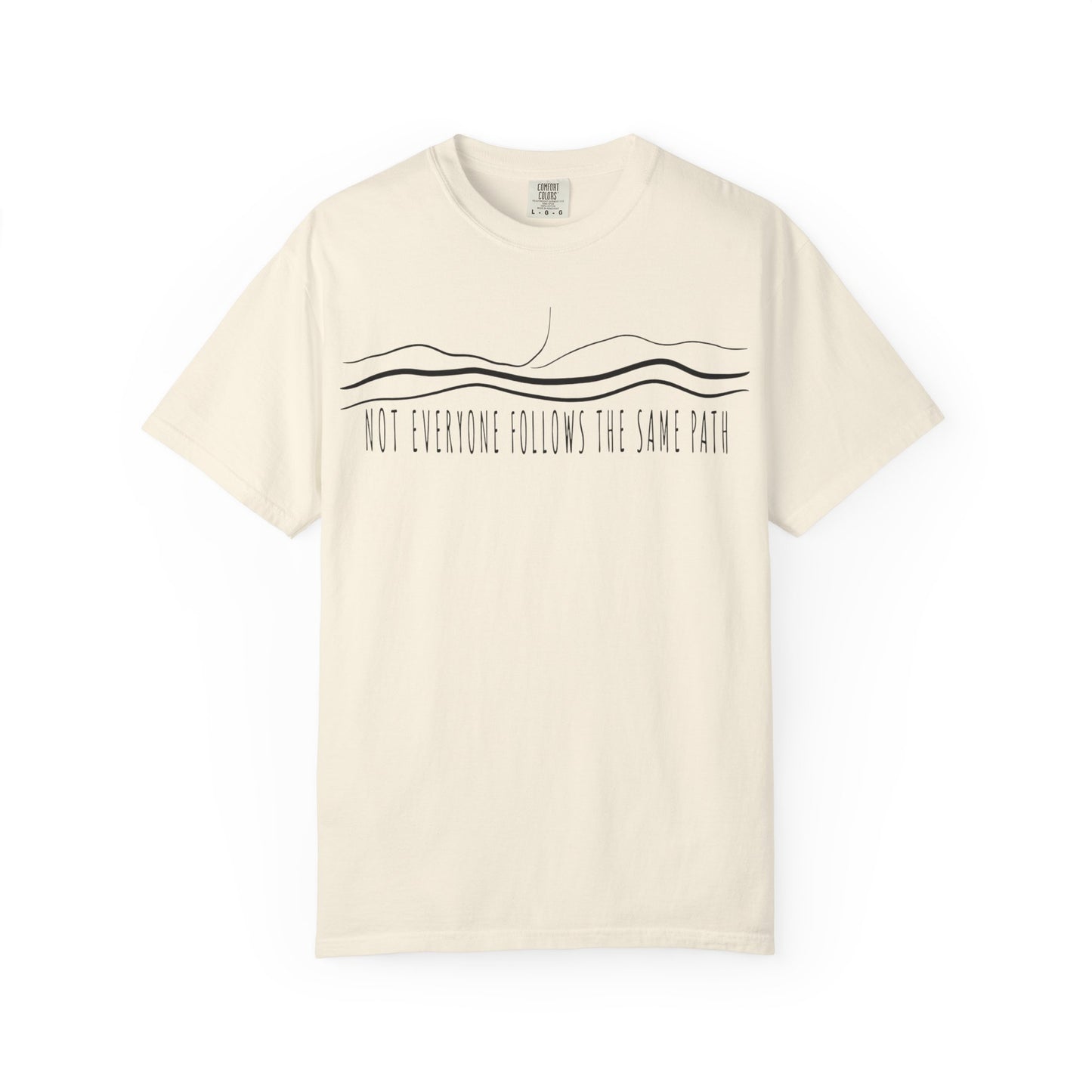 T-Shirt – Minimal Line Mountain Tee “Not Everyone Follows The Same Path”