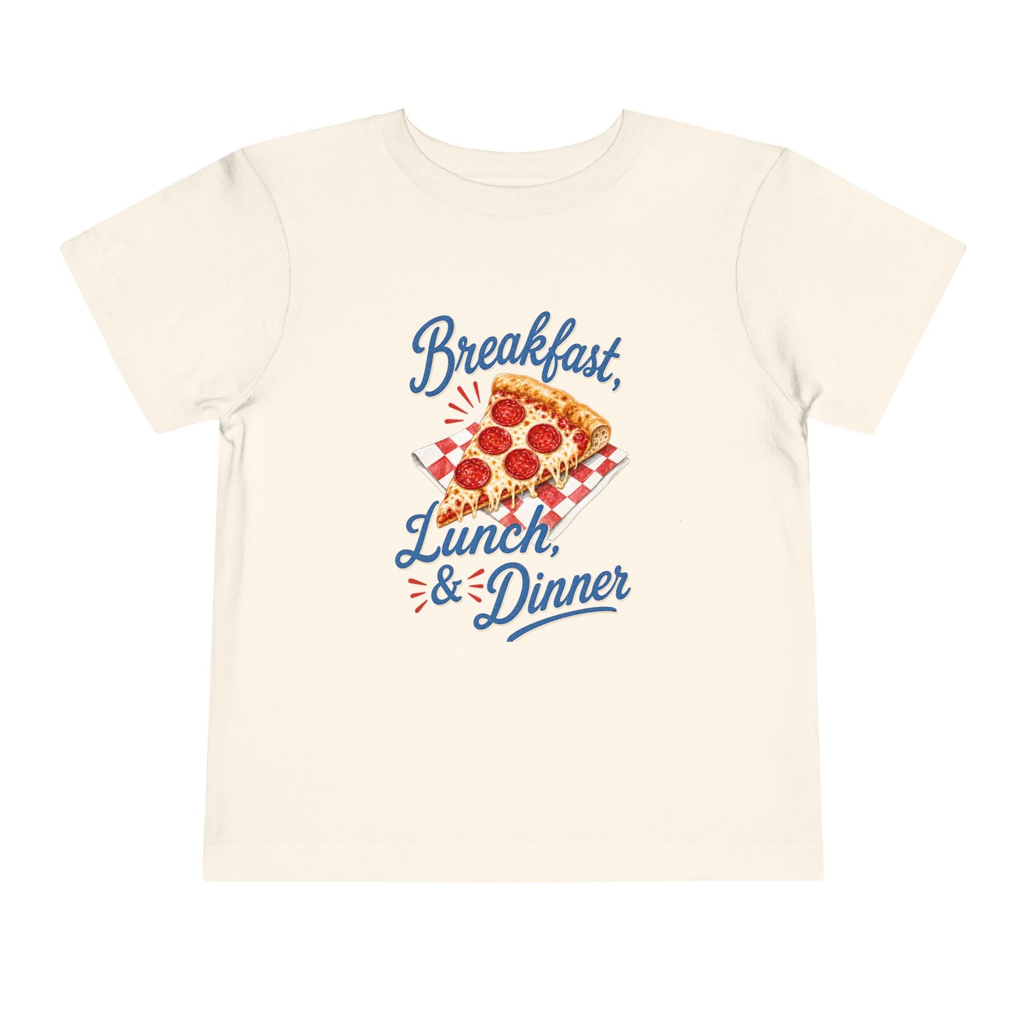 "Breakfast, Lunch & Dinner" Pizza Graphic Toddler Tee
