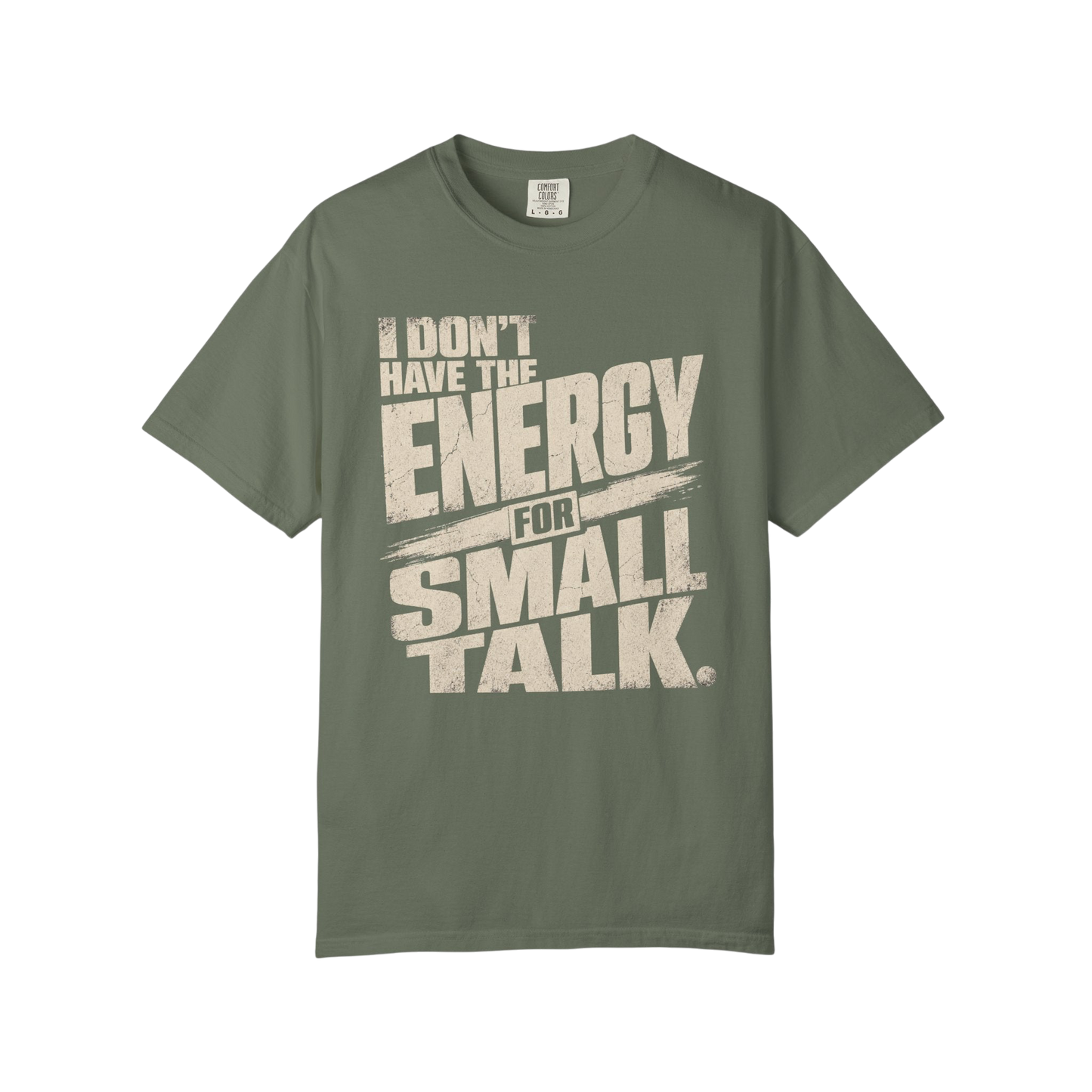 I Don't Have the Energy for Small Talk T-Shirt — Funny Introvert Graphic Tee
