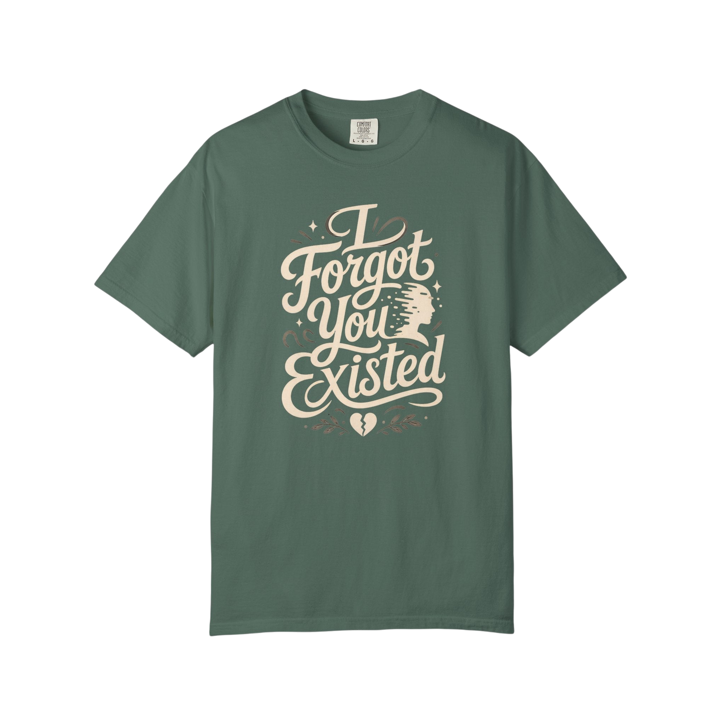 I Forgot You Existed T‑Shirt — ASD Autism Funny Sarcastic Graphic Tee