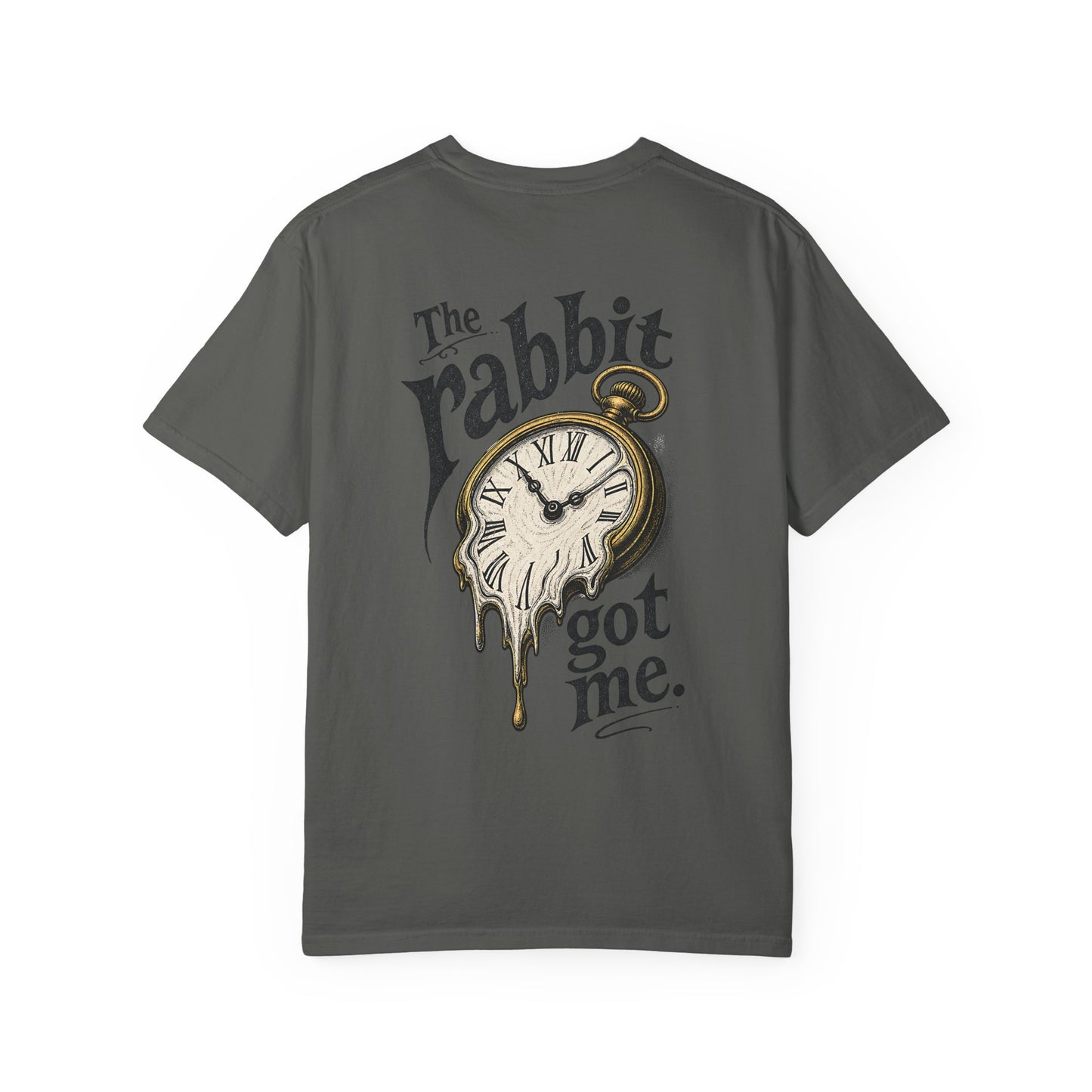 "The Rabbit Got Me" -Play on the iconic Alice in Wonderland quote. ADHD losing track of time
