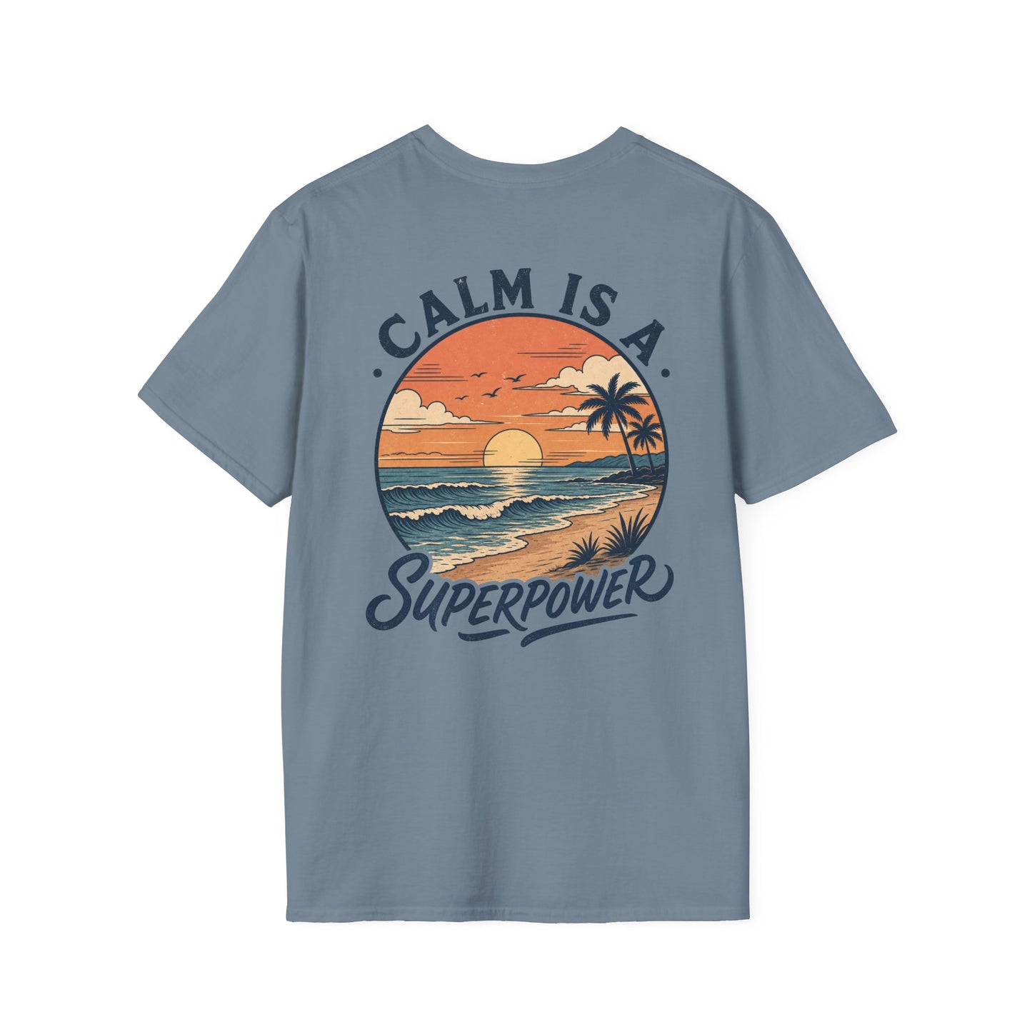 Calm Is A Superpower Graphic Tee