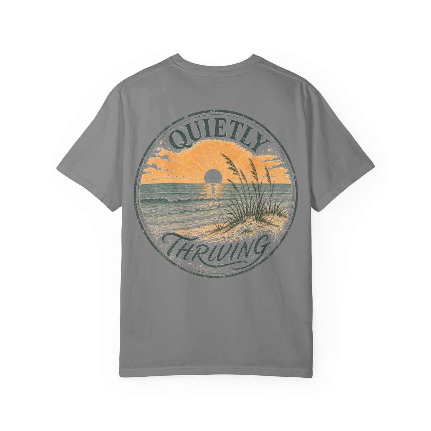 Quietly Thriving Sunset Beach T-Shirt