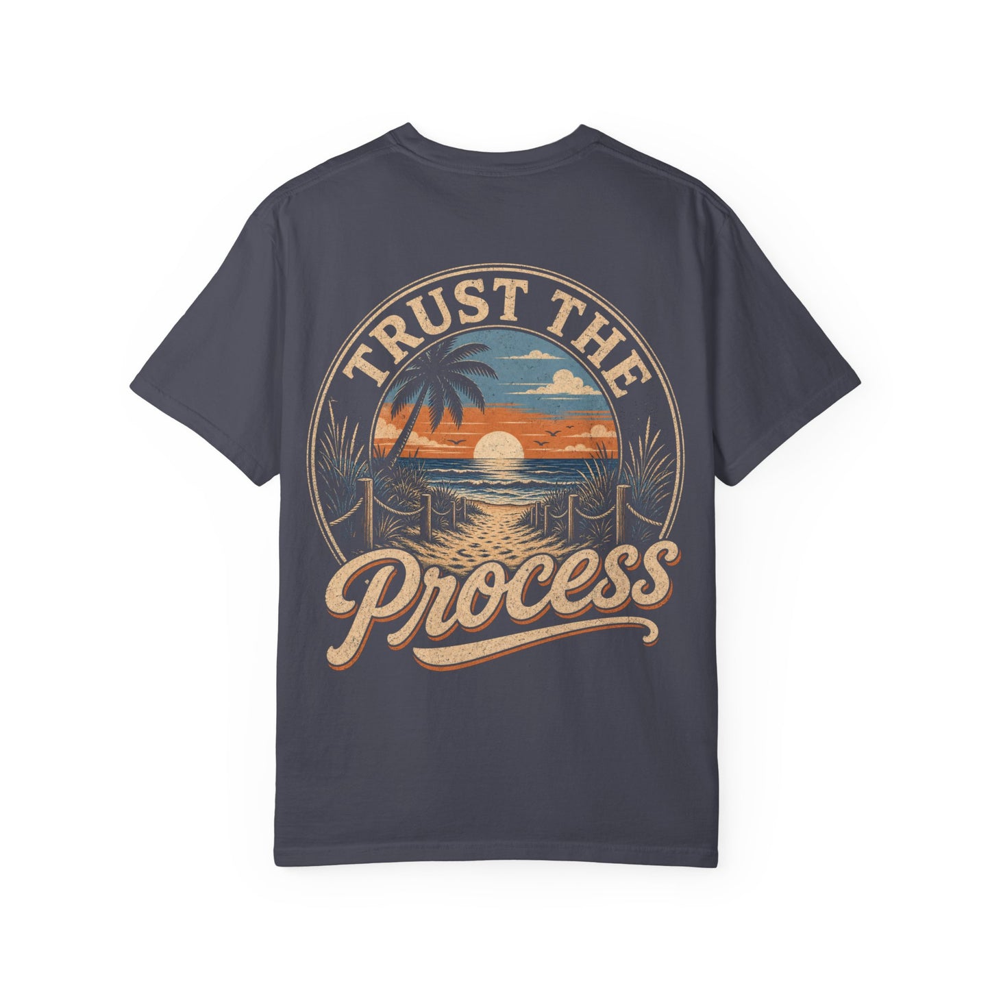 Trust the Process Beach Sunset T-Shirt