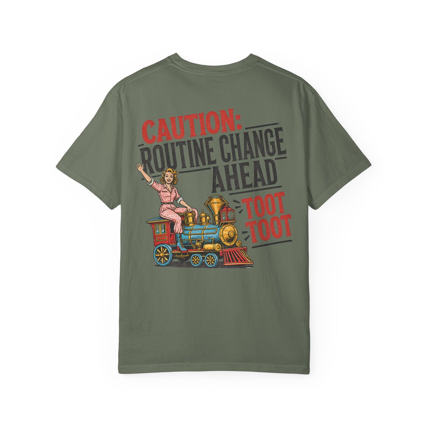 "Caution: Routine Change Ahead — Toot Toot" Vintage Train Graphic BACK PRINT