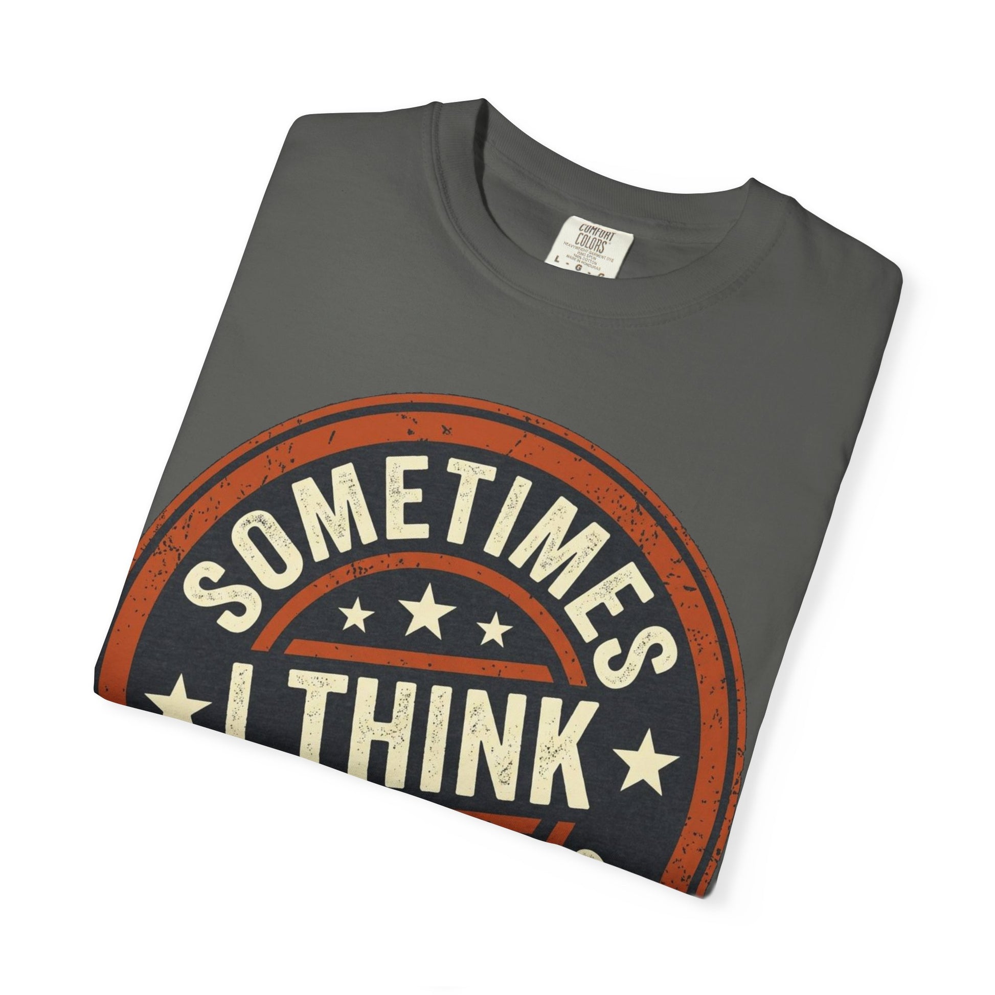 Sometimes I think I Am A Level 2 T-Shirt - Funny Humorous -Spectrum Scale image 2