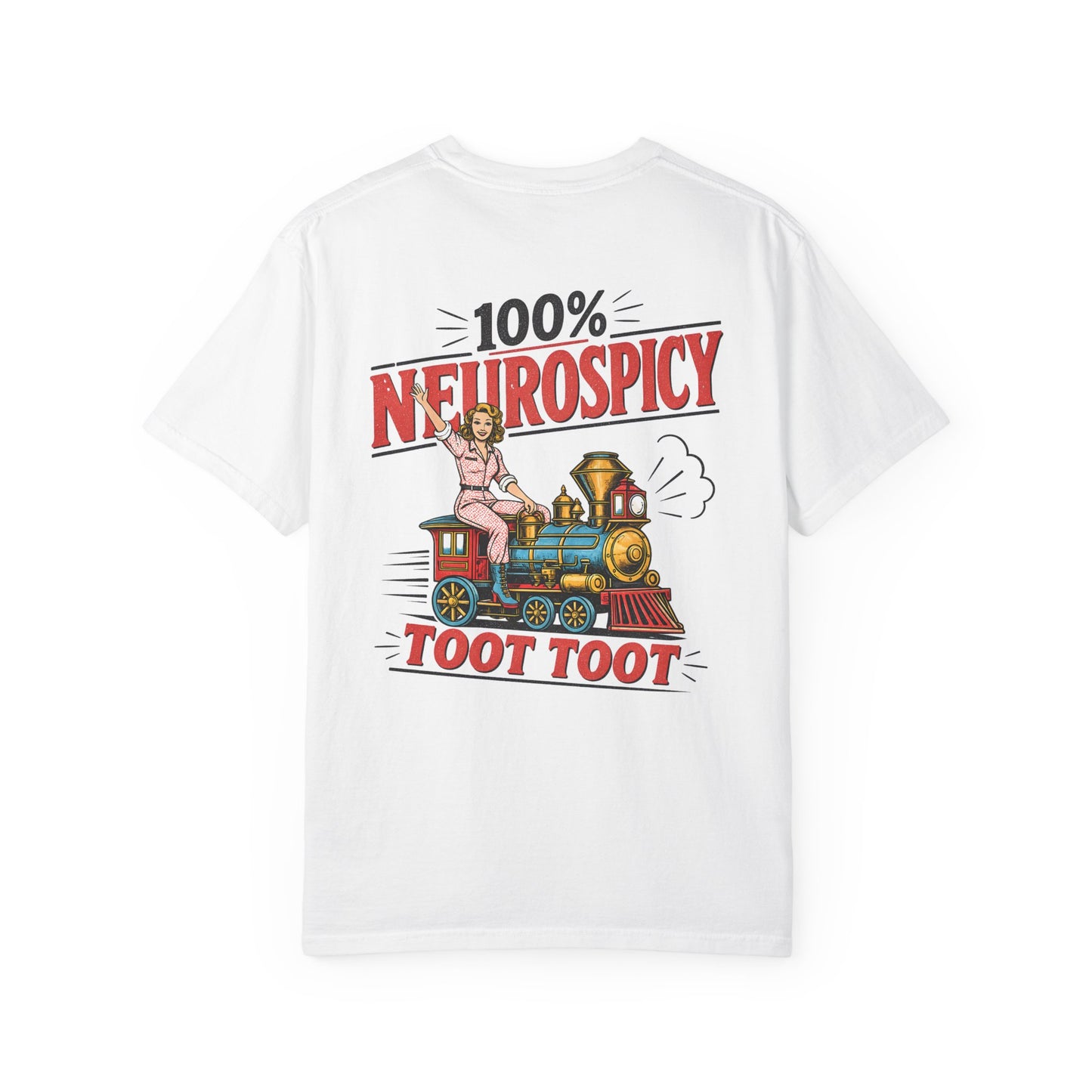 100% Neurospicy T-Shirt — Vintage Train 'Toot Toot' Graphic Tee BACK PRINT