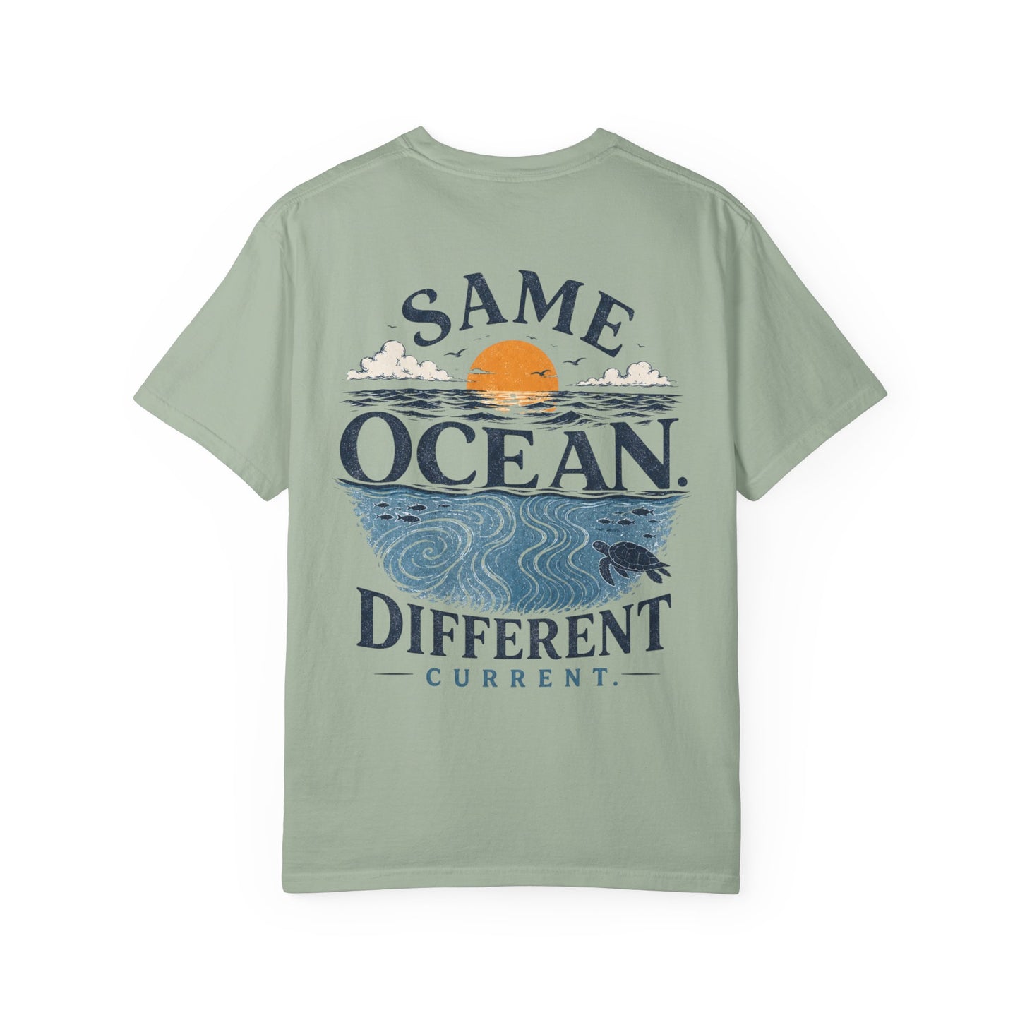 Same Ocean Different Current T-Shirt — Being Neurodivergent Graphic Tee