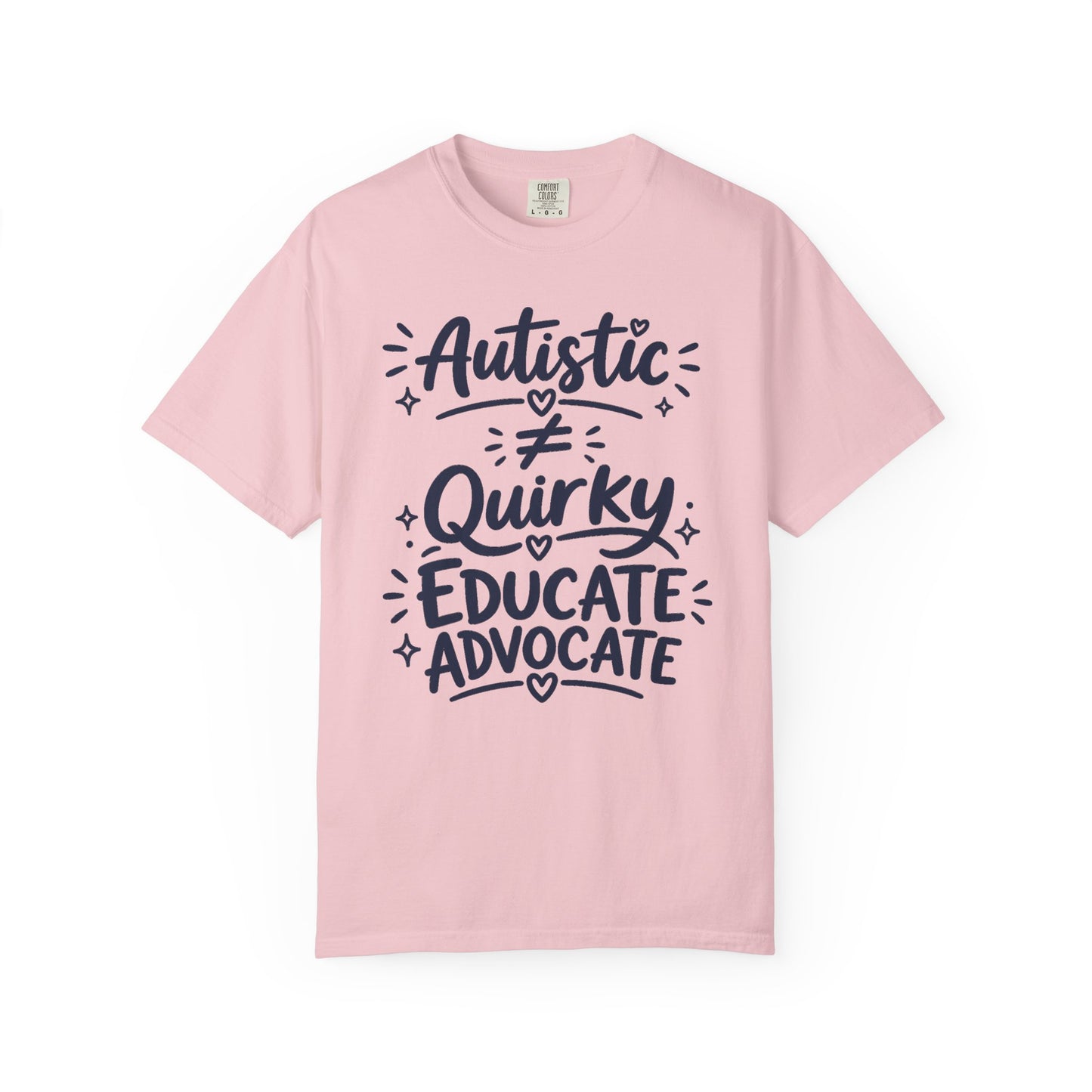 Autistic doesn't mean Quirky — Educate Advocate Graphic T-Shirt