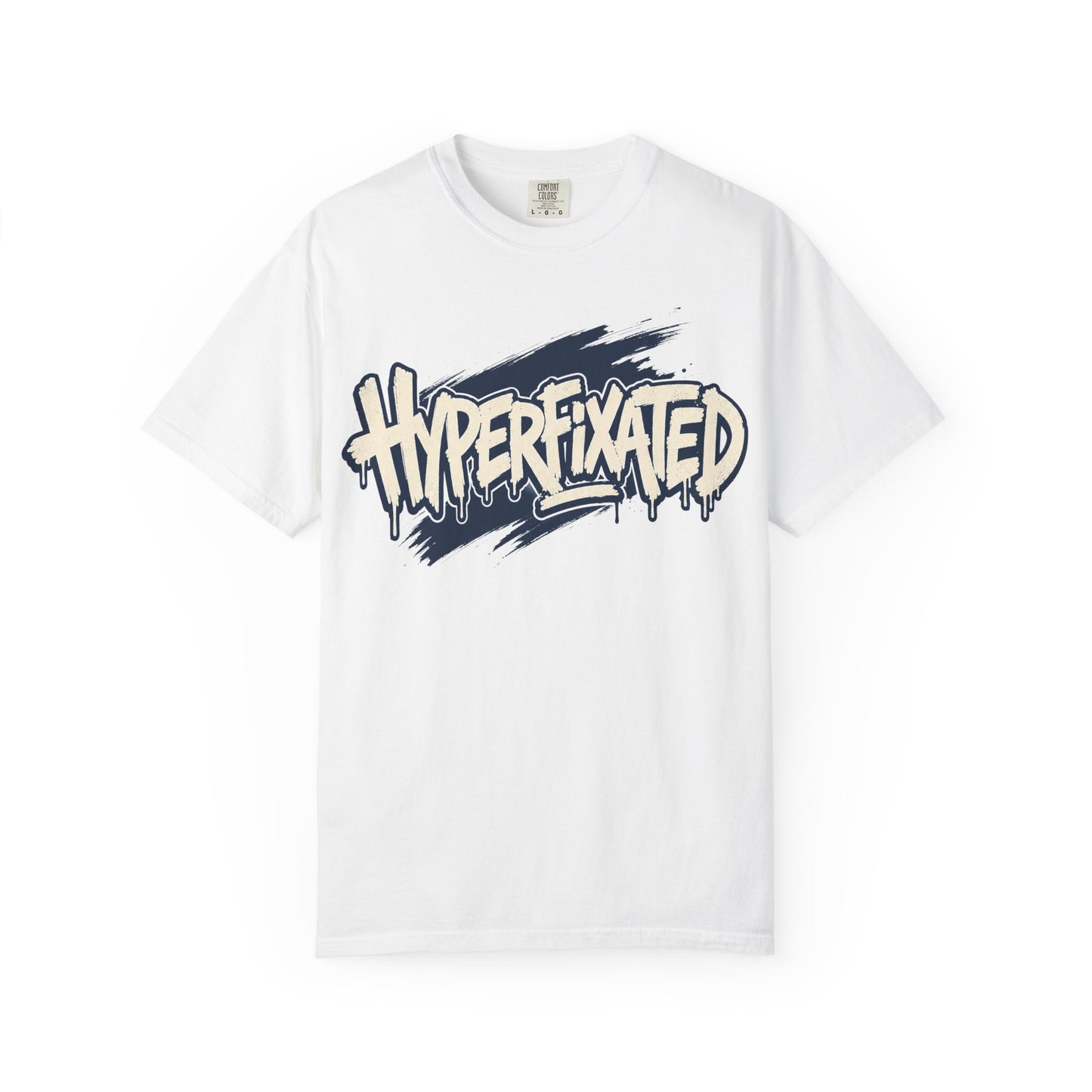 Hyperfixated Graphic T-Shirt