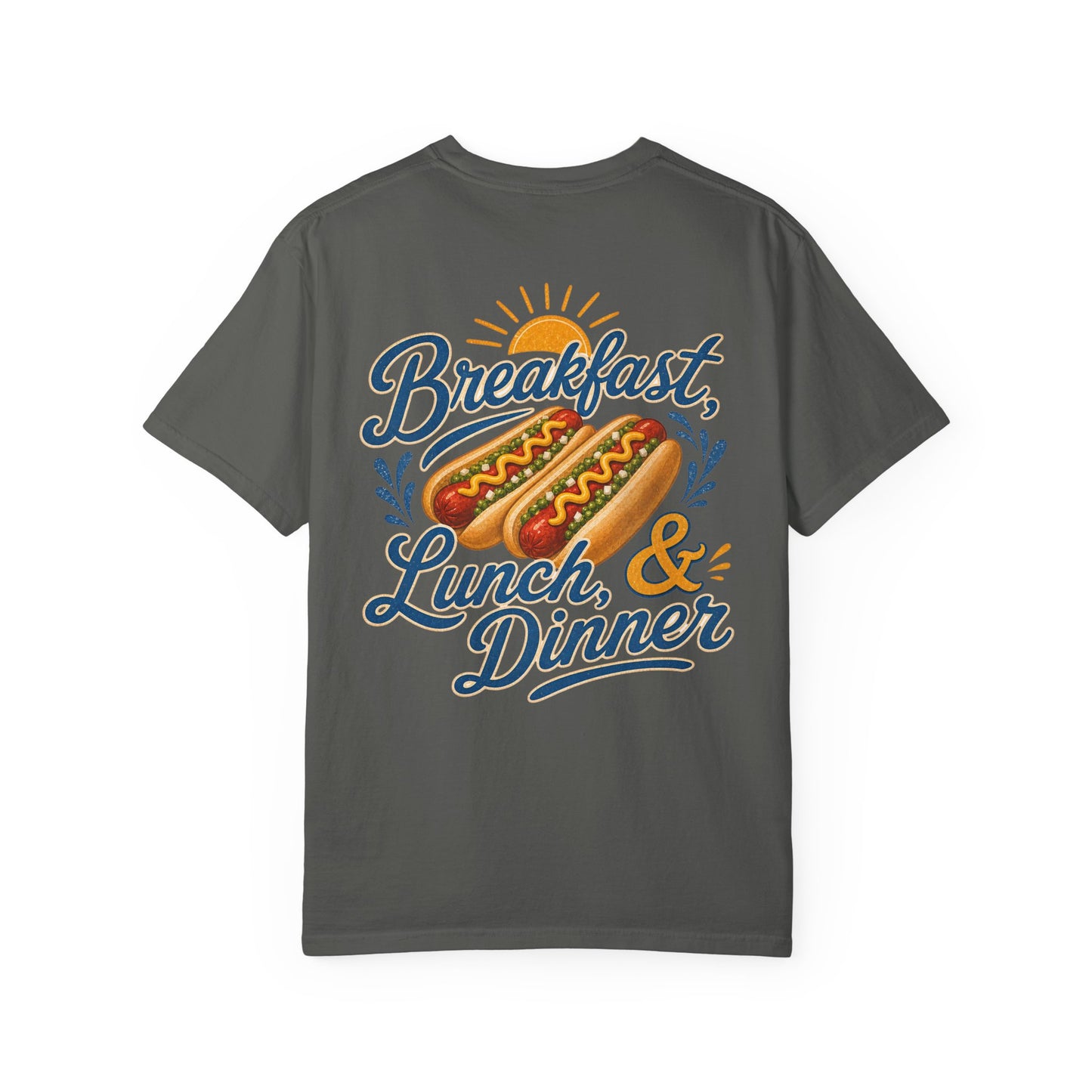 "Breakfast, Lunch & Dinner" Hot Dog Graphic Tee, routine, asd BACK PRINT