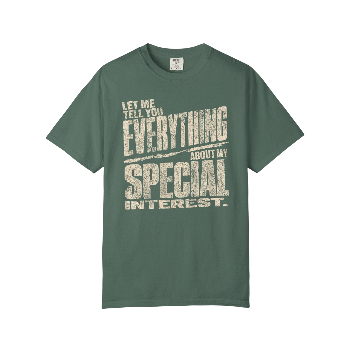 "Let Me Tell You Everything About My Special Interest" Neurodivergent Autism Graphic Tee