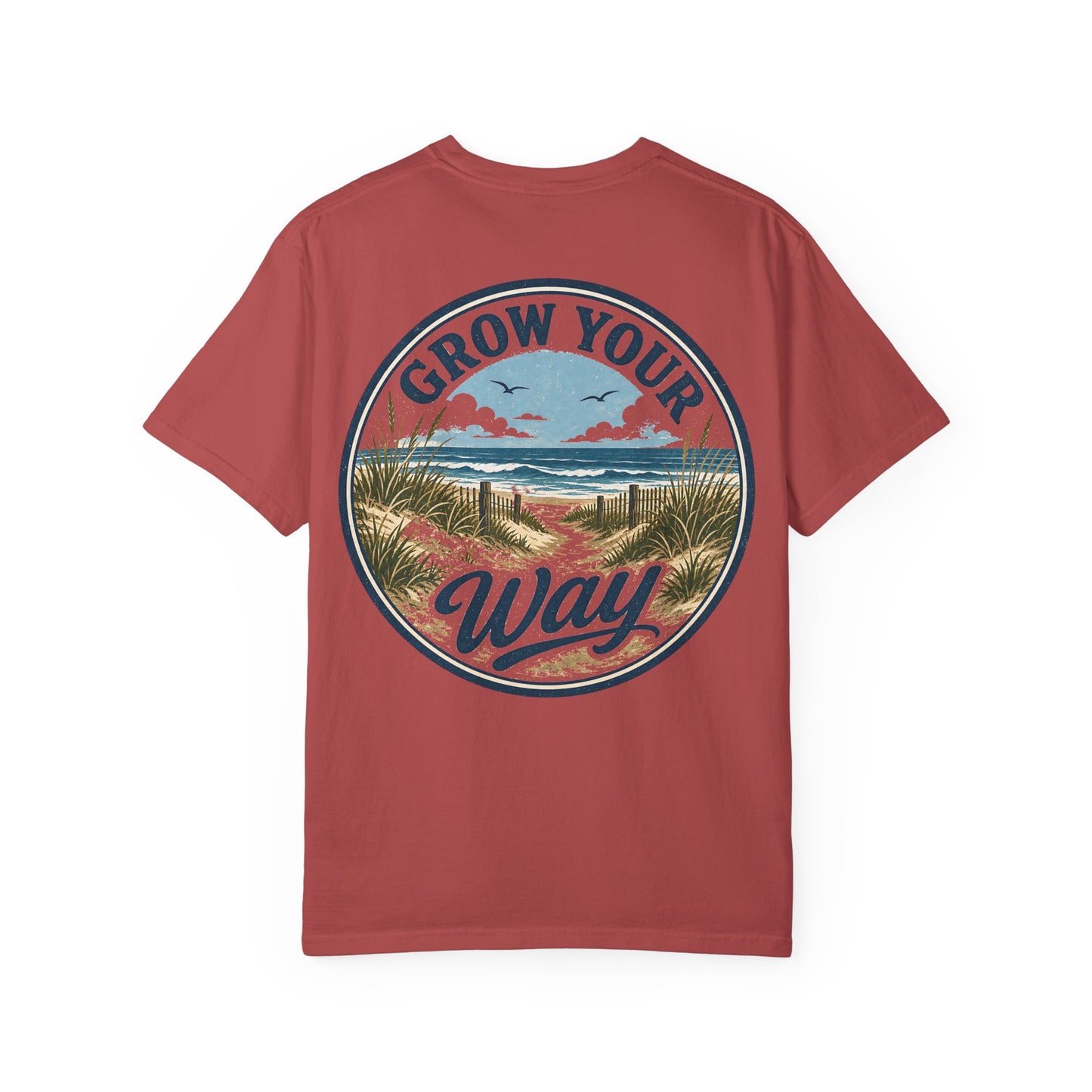 "Grow Your Way" Beach Scenic T-Shirt